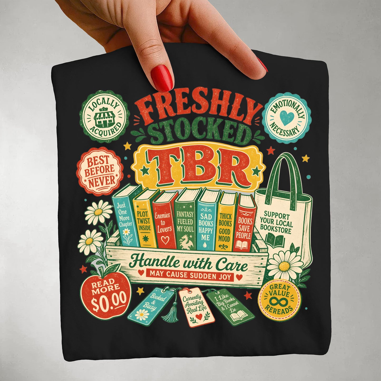 Freshly Stocked TBR T-Shirt — Book Lover Graphic Tee