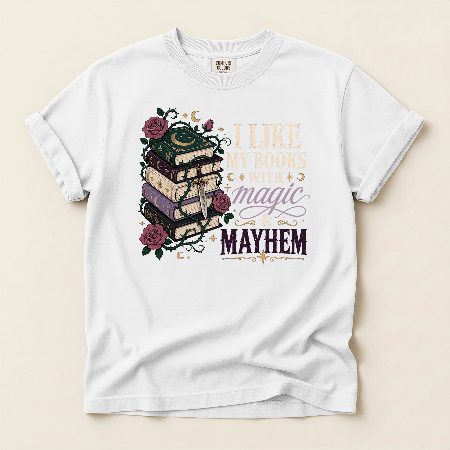 T-Shirt — "I Like My Books With Magic & Mayhem" Stack of Books Graphic