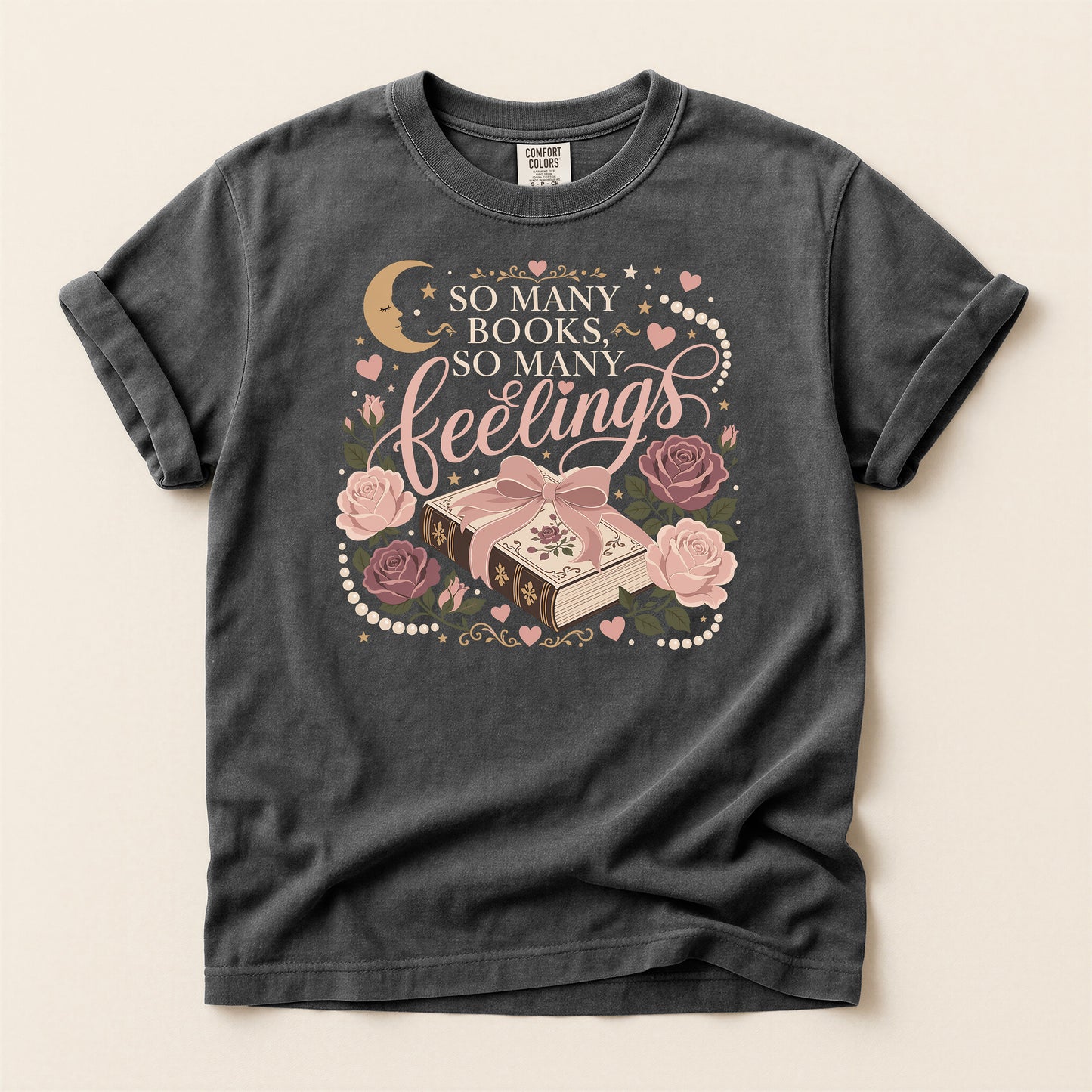 Bookish Hearts T-Shirt — "So Many Books, So Many Feelings" Floral Graphic