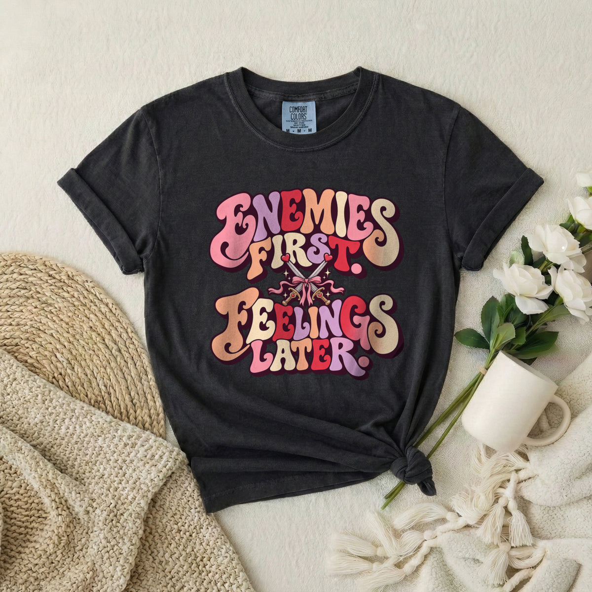 Enemies First, Feelings Later Graphic T-Shirt