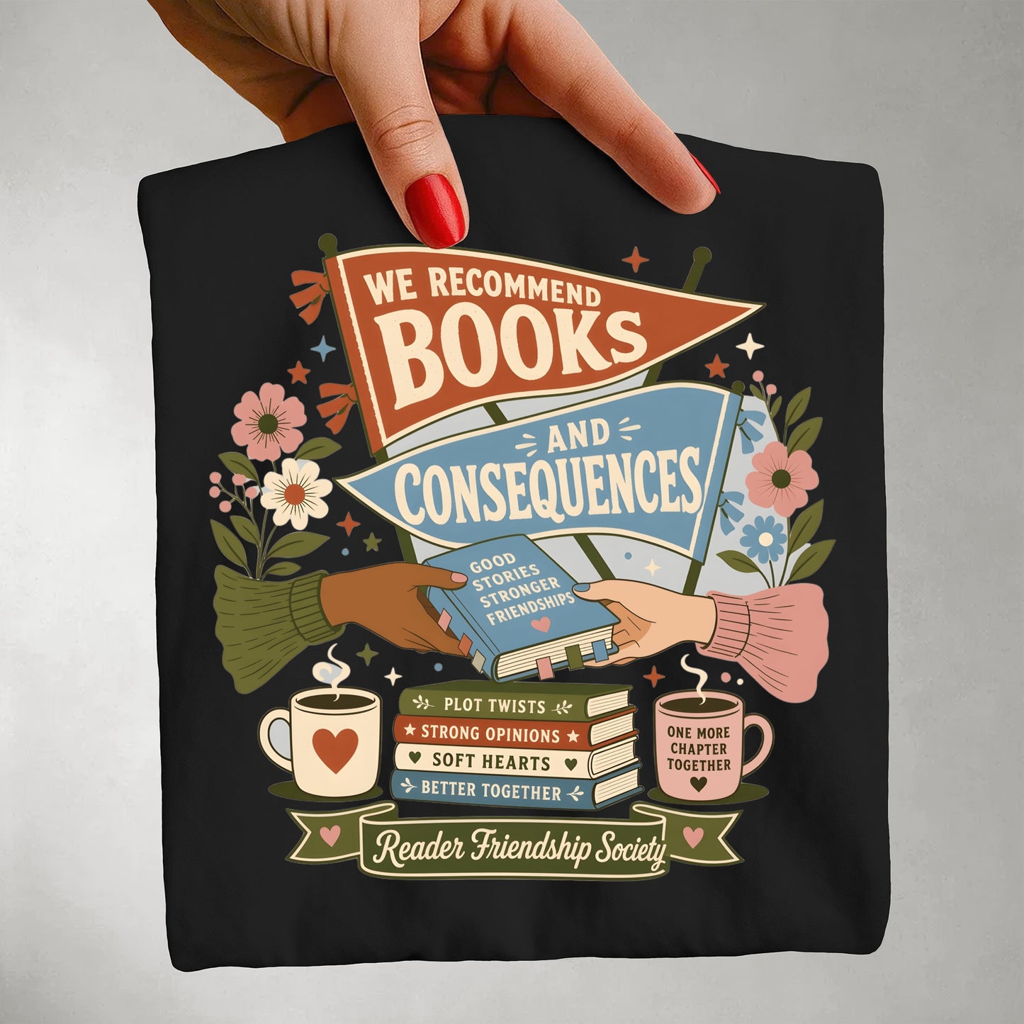 “We Recommend Books and Consequences” Literary Tee