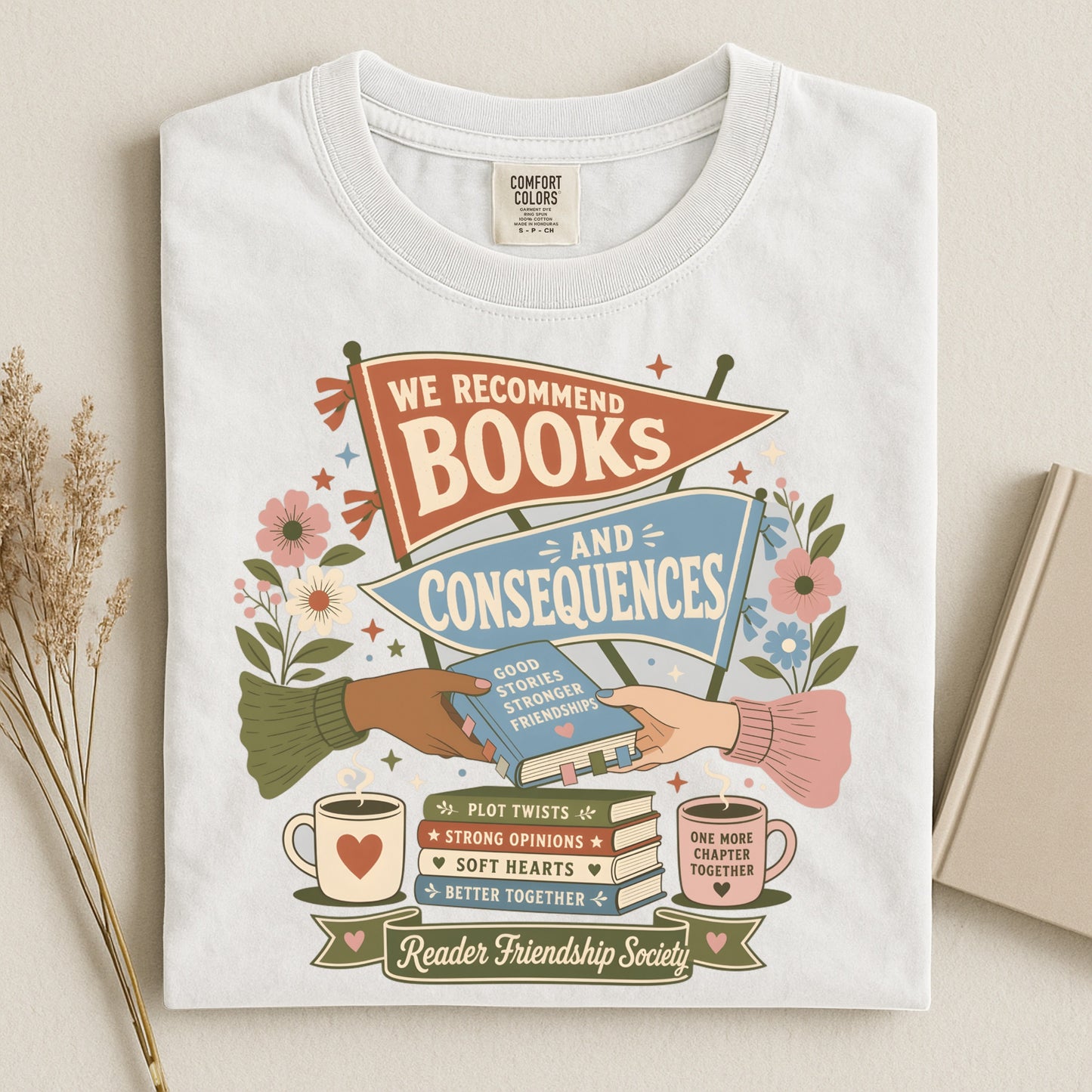 “We Recommend Books and Consequences” Literary Tee