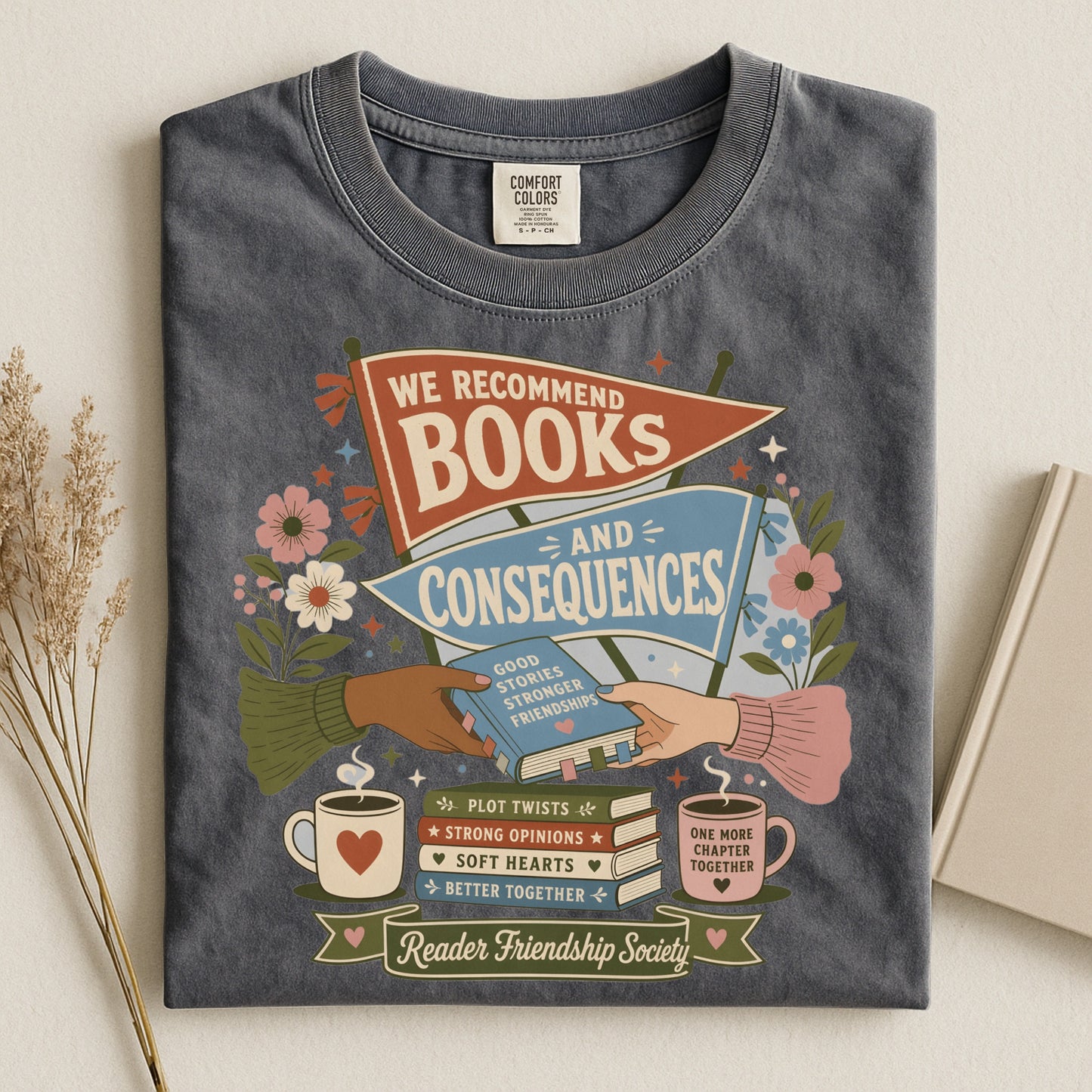 “We Recommend Books and Consequences” Literary Tee