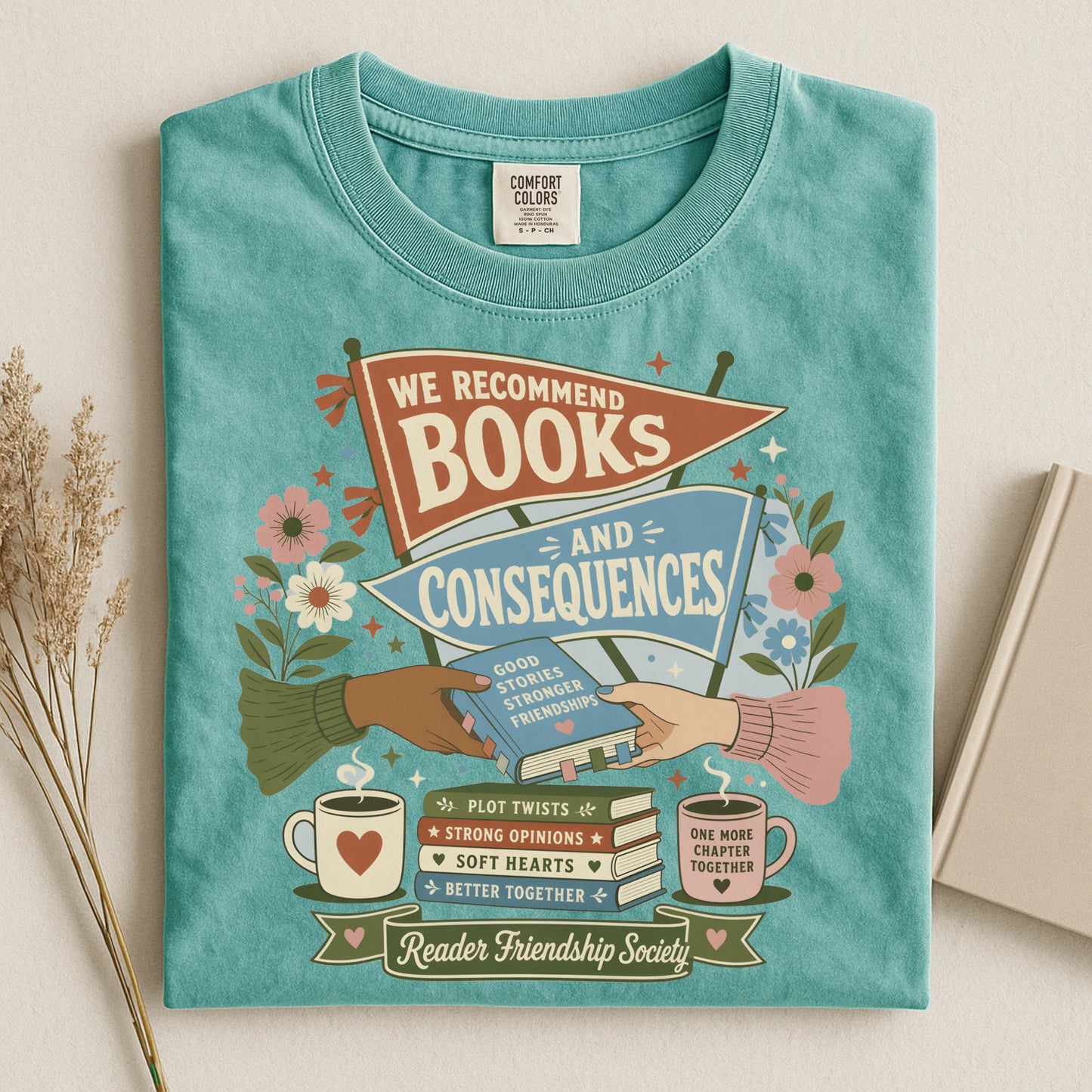 “We Recommend Books and Consequences” Literary Tee