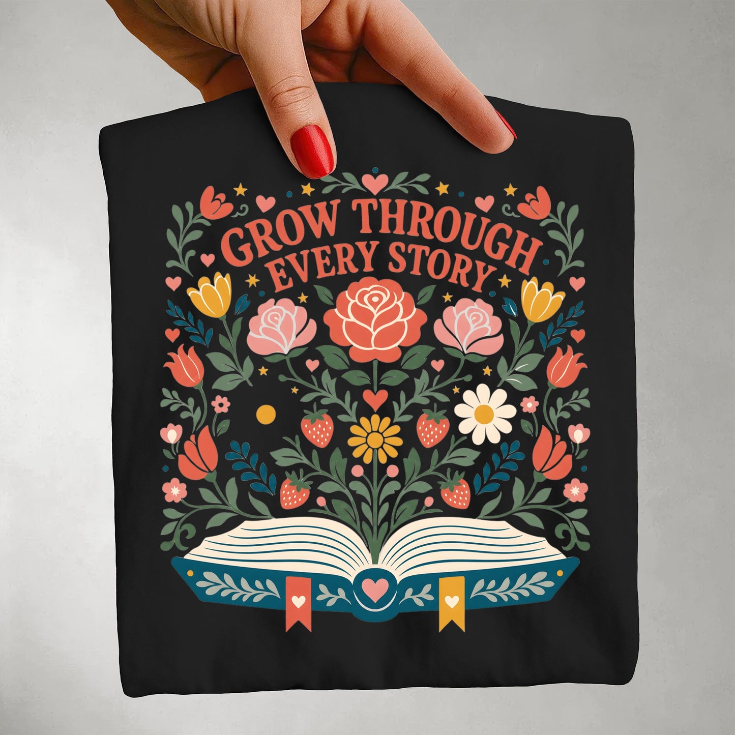 Grow Through Every Story T-Shirt — Floral Book Lover Tee