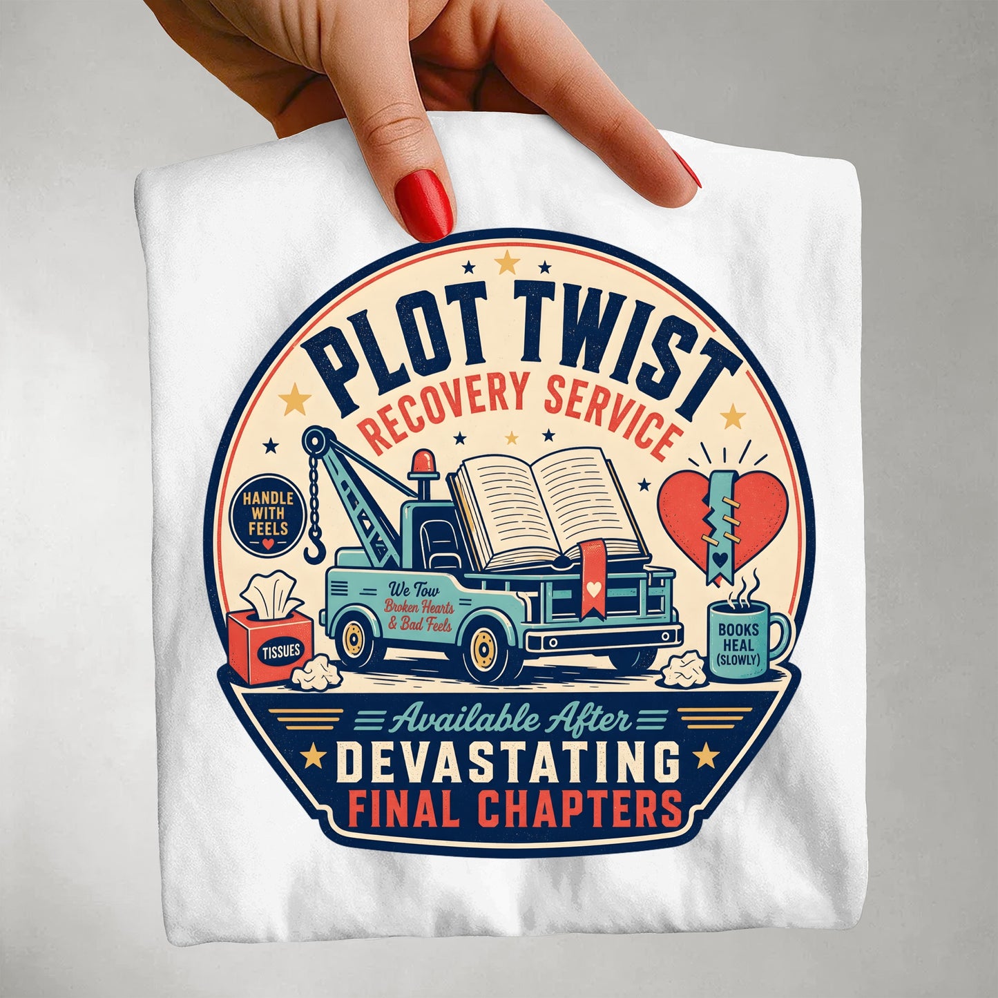 Plot Twist Recovery Service: Available After Devastating Final Chapters Graphic Tee