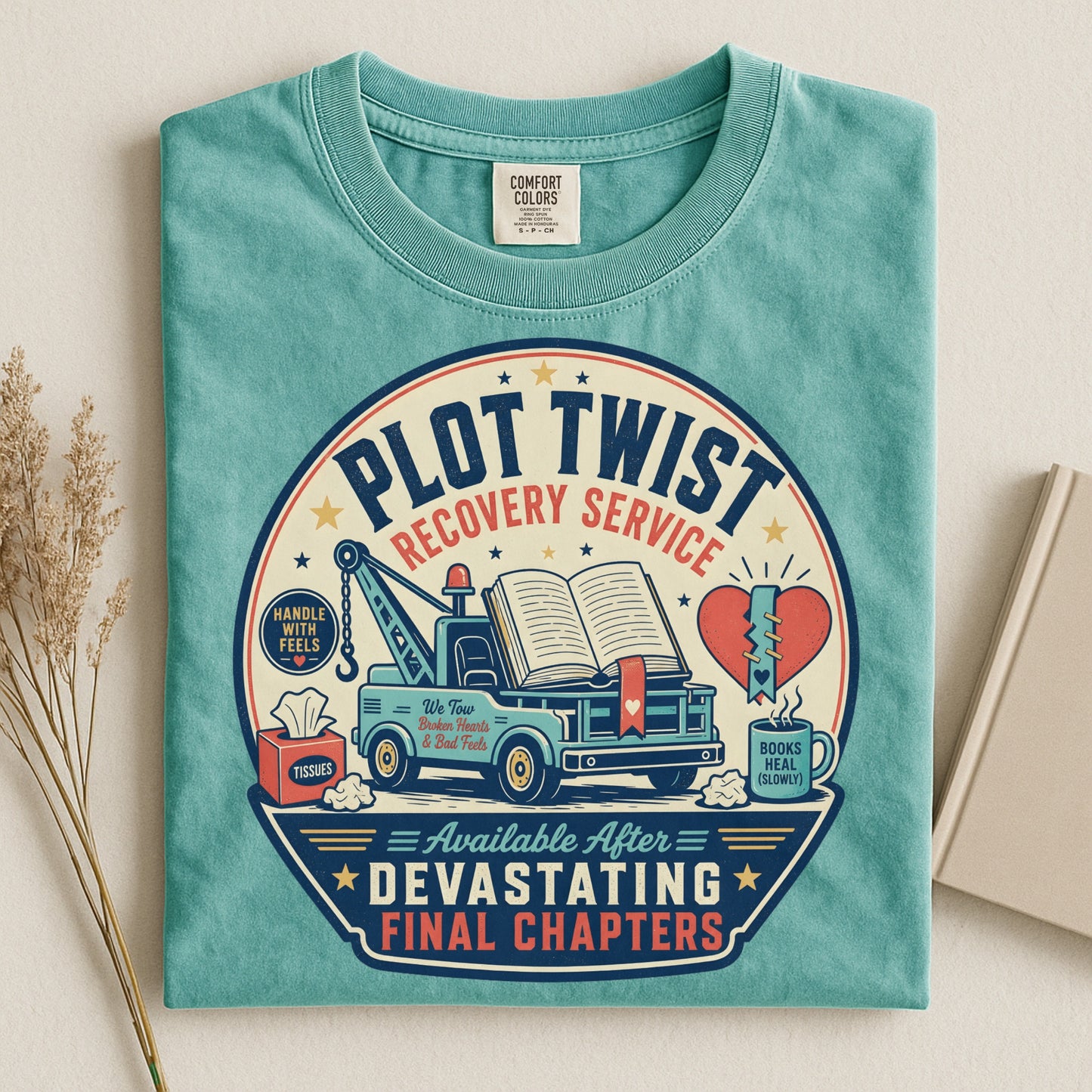 Plot Twist Recovery Service: Available After Devastating Final Chapters Graphic Tee