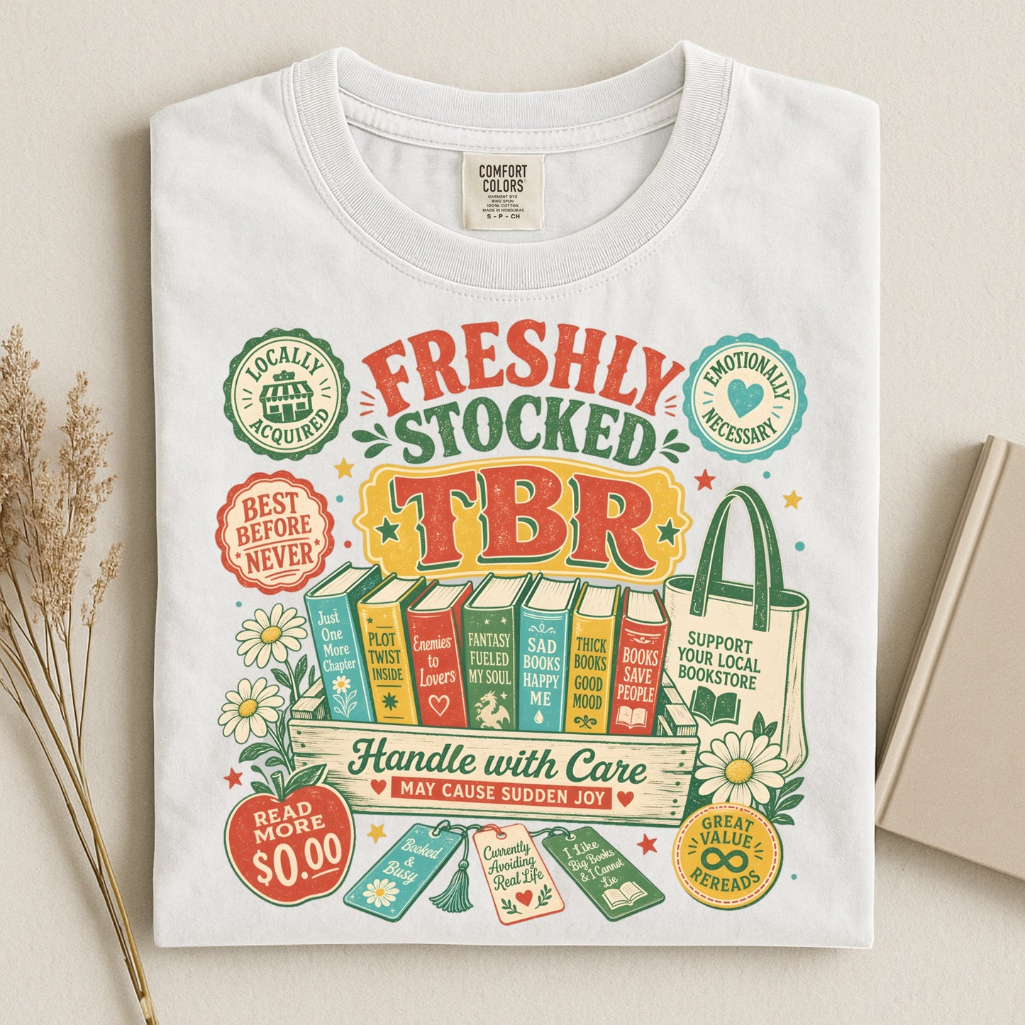 Freshly Stocked TBR T-Shirt — Book Lover Graphic Tee