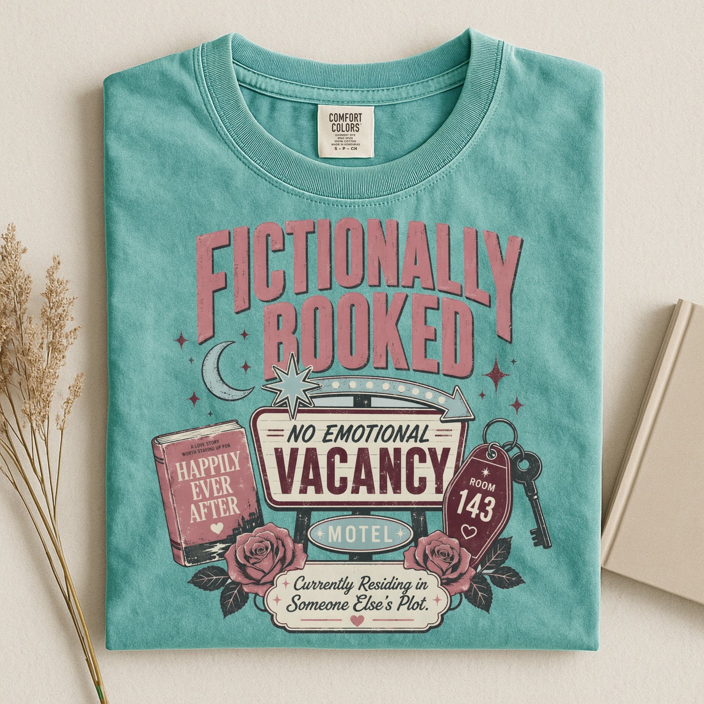 Fictionally Booked T-Shirt — 'No Emotional Vacancy' Book Lover Tee