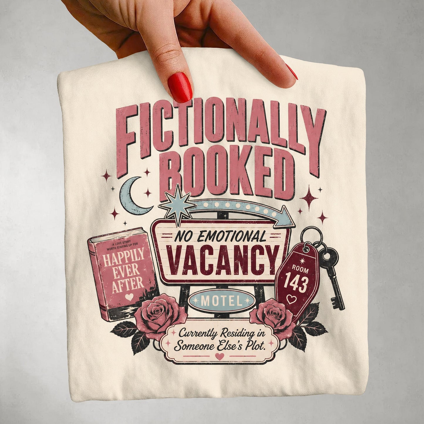 Fictionally Booked T-Shirt — 'No Emotional Vacancy' Book Lover Tee