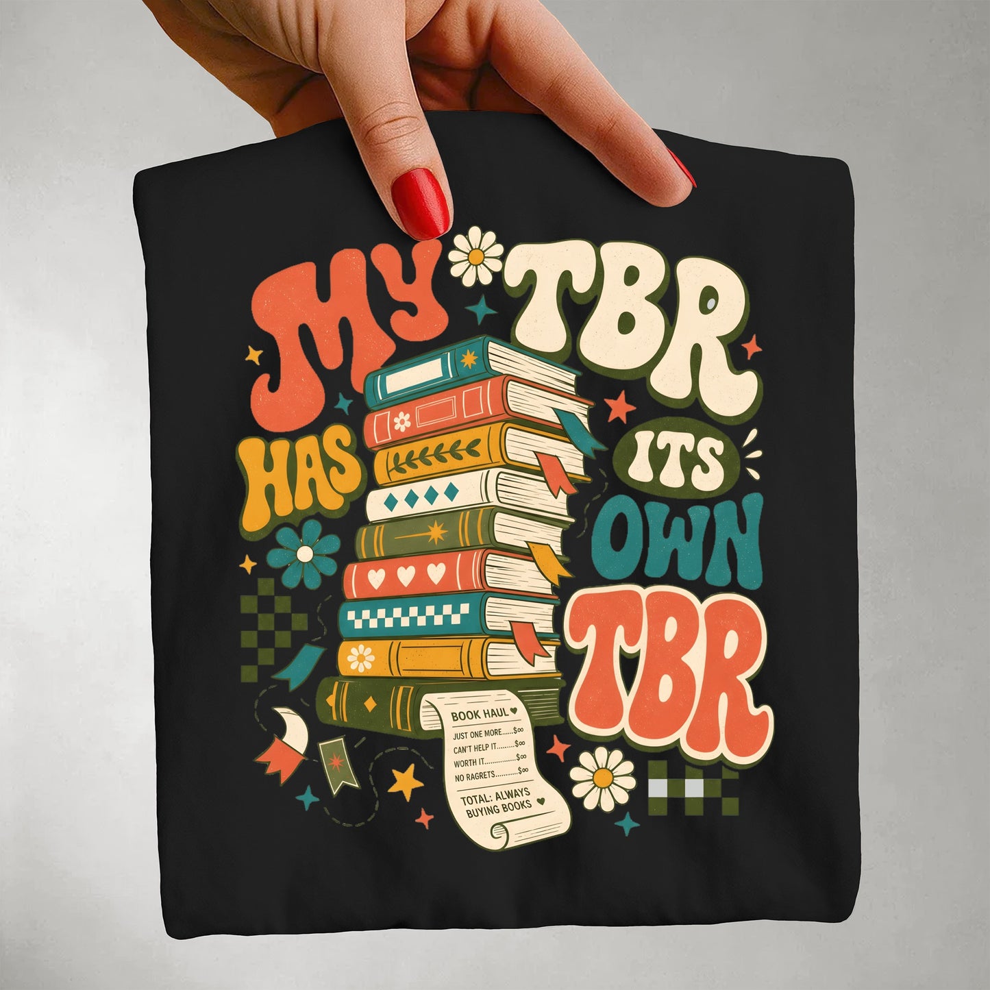 My TBR Has Its Own TBR- Vintage Stack of Books Graphic Tee