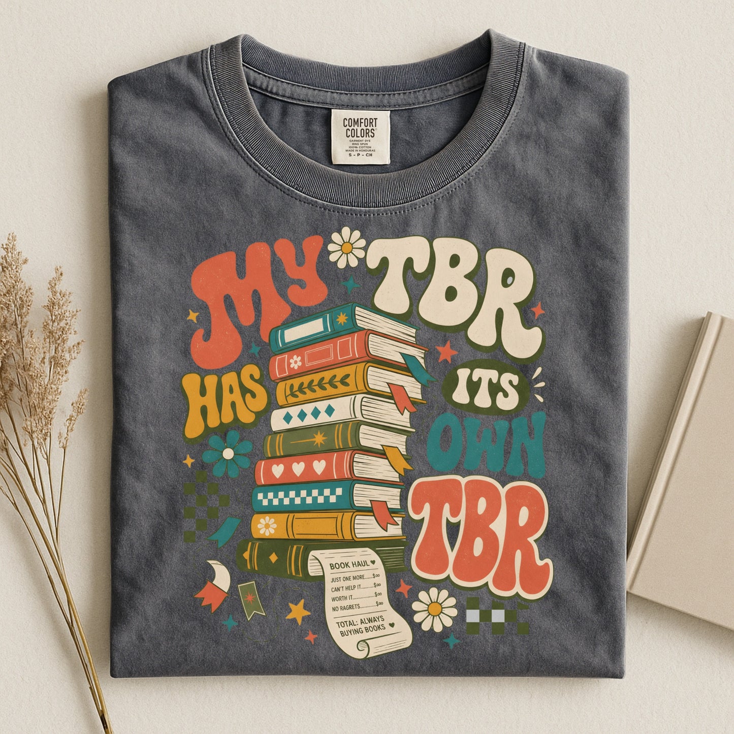 My TBR Has Its Own TBR- Vintage Stack of Books Graphic Tee