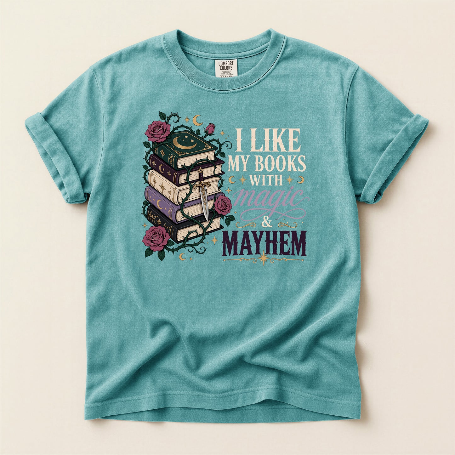 T-Shirt — "I Like My Books With Magic & Mayhem" Stack of Books Graphic