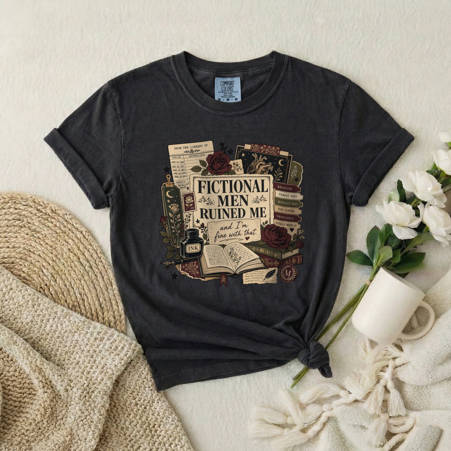 Fictional Men Ruined Me T-Shirt — Book Lover Literary Tee