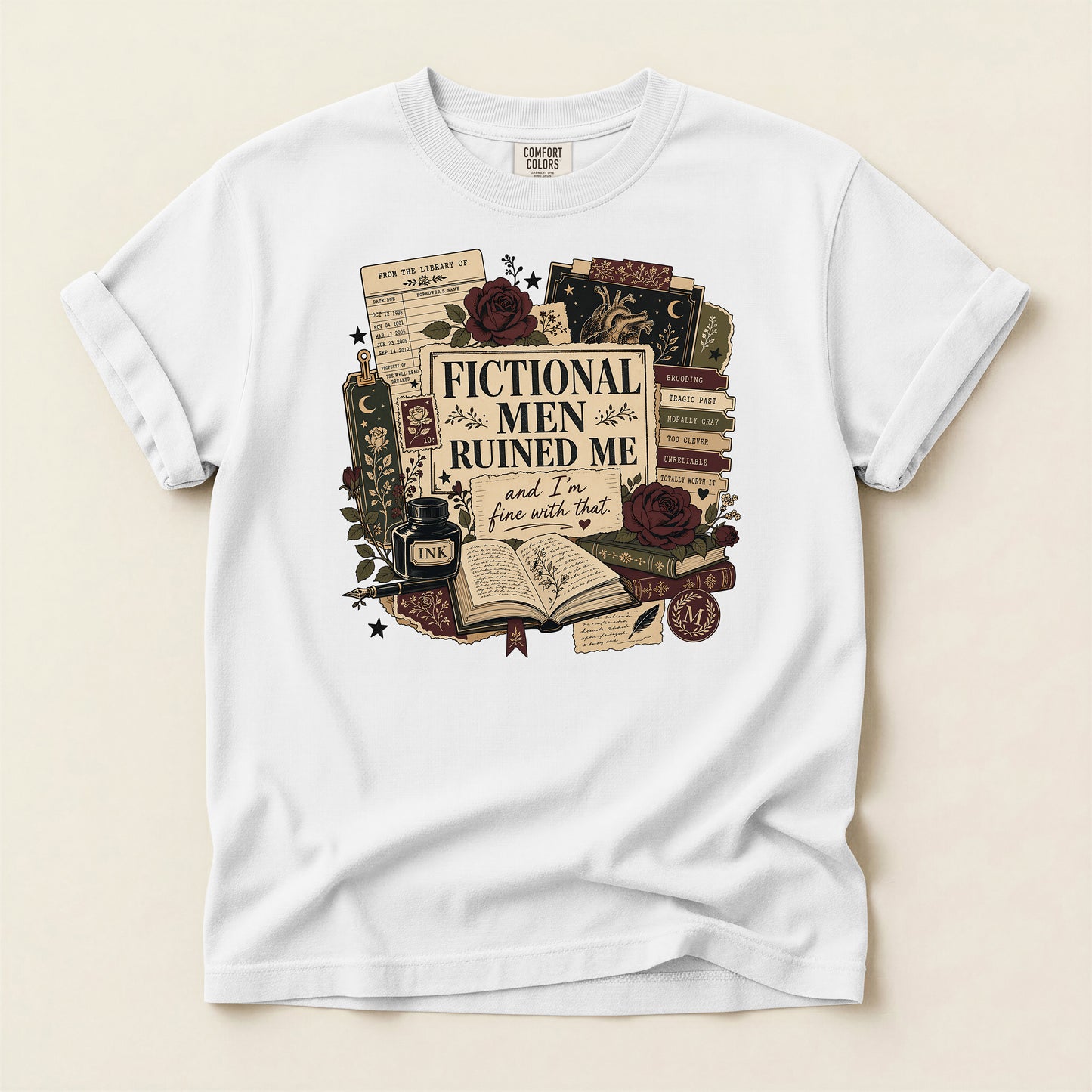Fictional Men Ruined Me T-Shirt — Book Lover Literary Tee