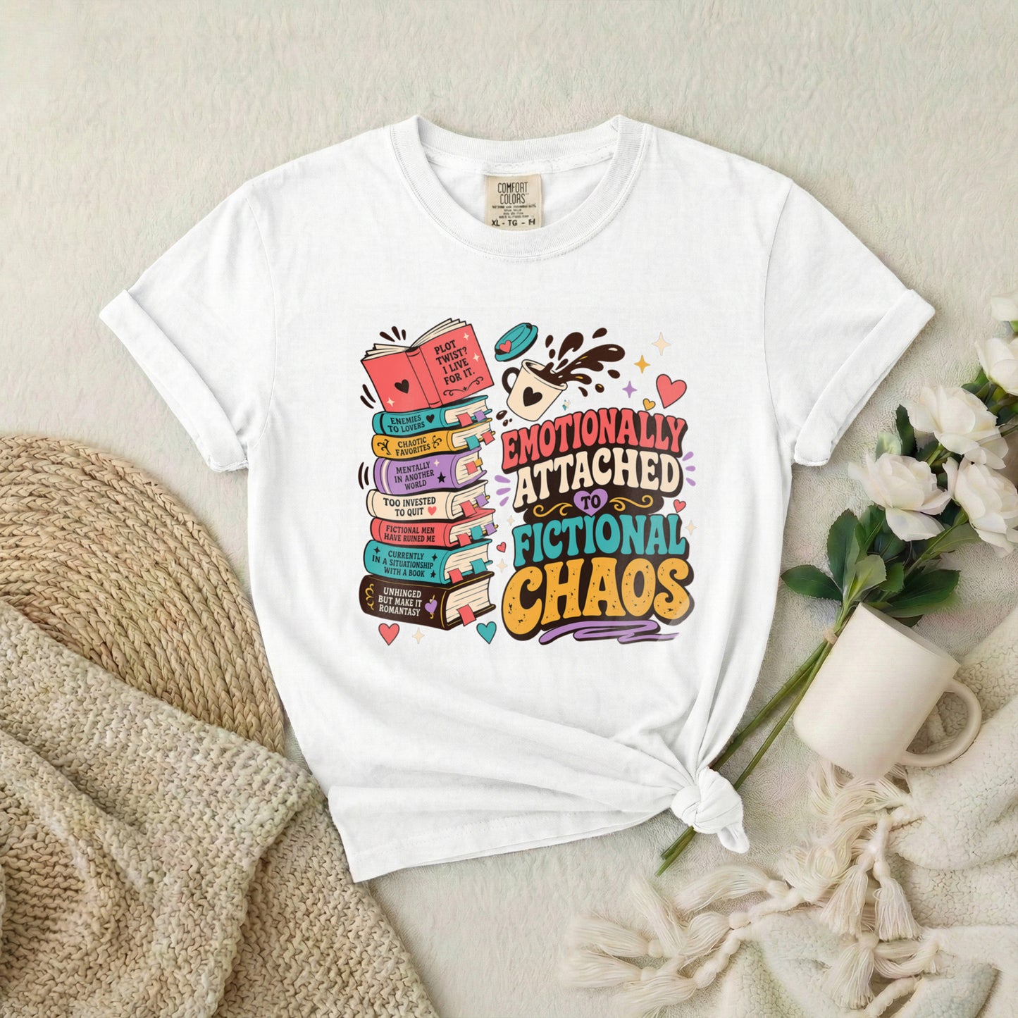 Emotionally Attached to Fictional Chaos T-Shirt