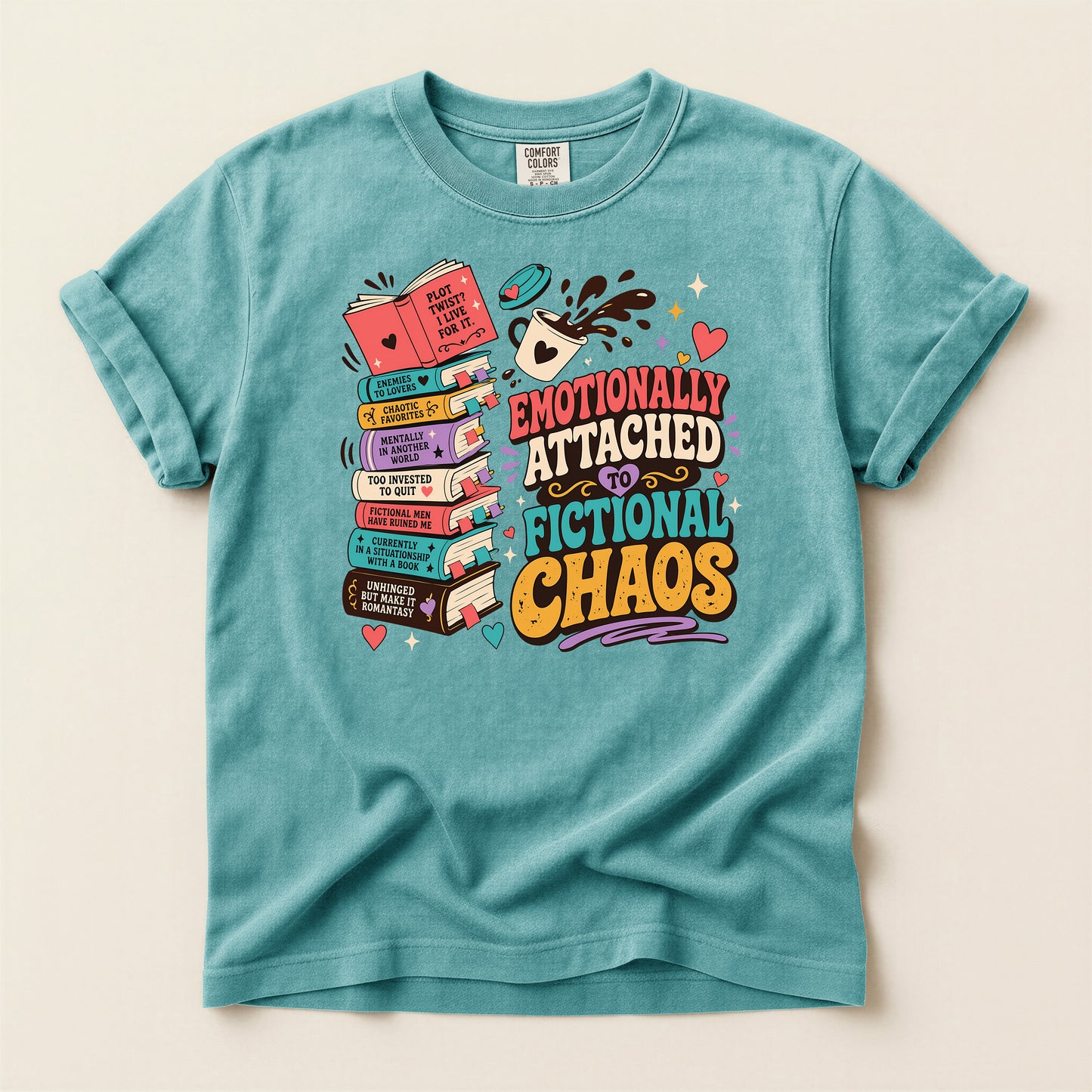 Emotionally Attached to Fictional Chaos T-Shirt