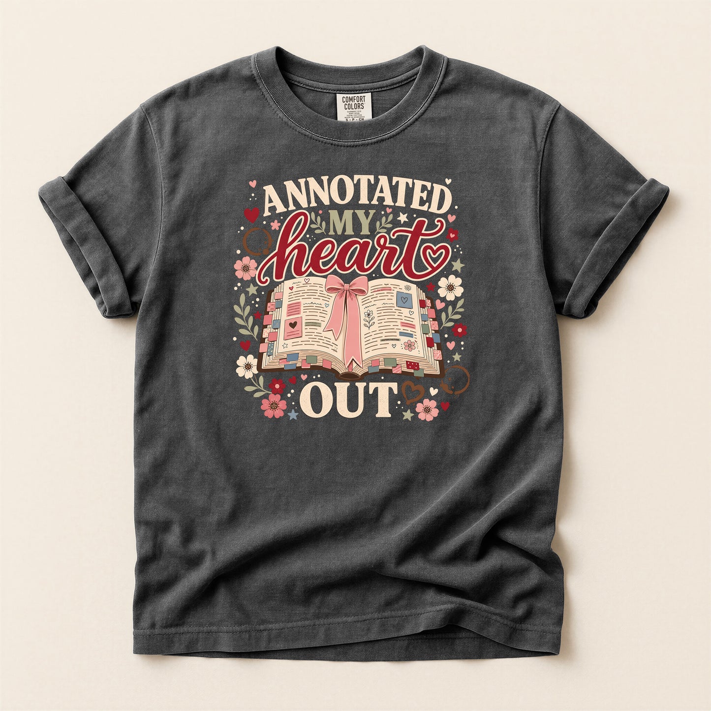 Annotated My Heart Out T-Shirt — Cute Book Lover Graphic Tee