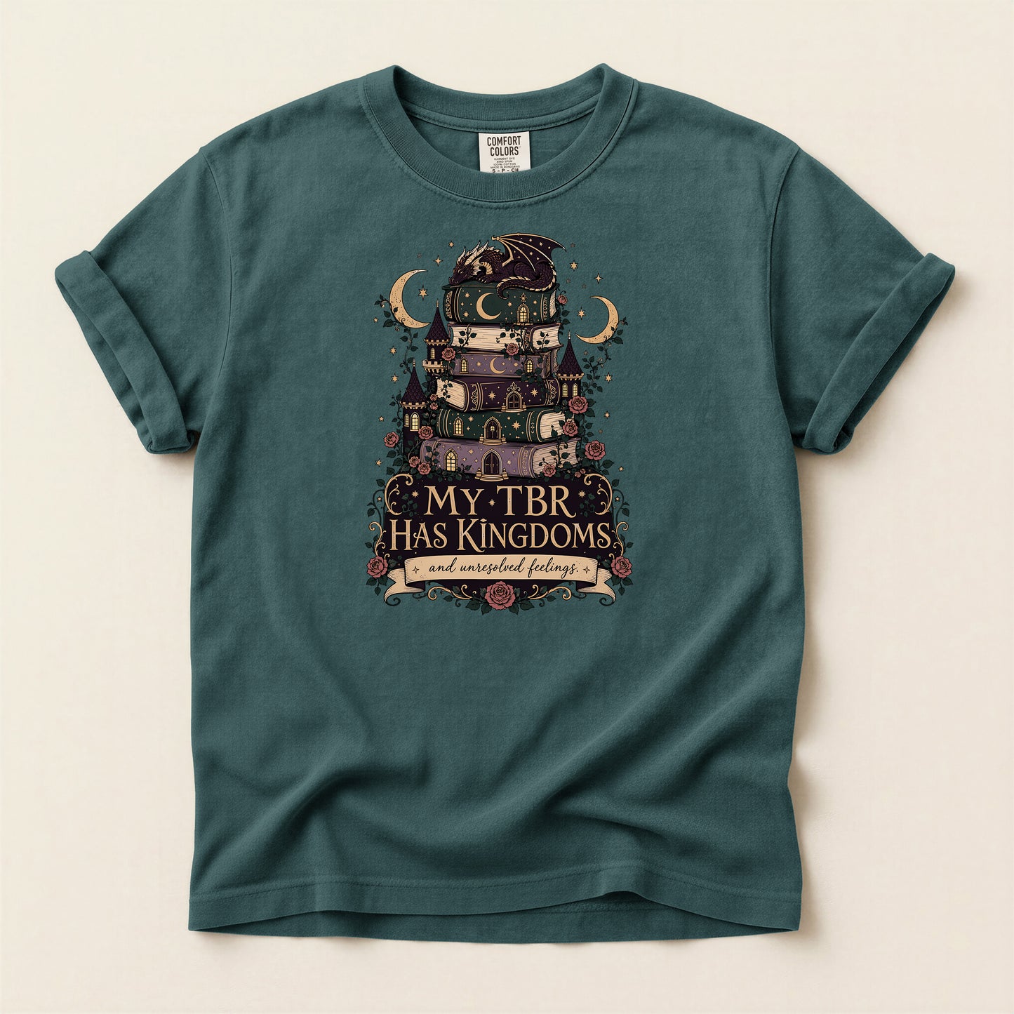 Reading Shirt — "My TBR Has Kingdoms" Fantasy Book Lover Tee