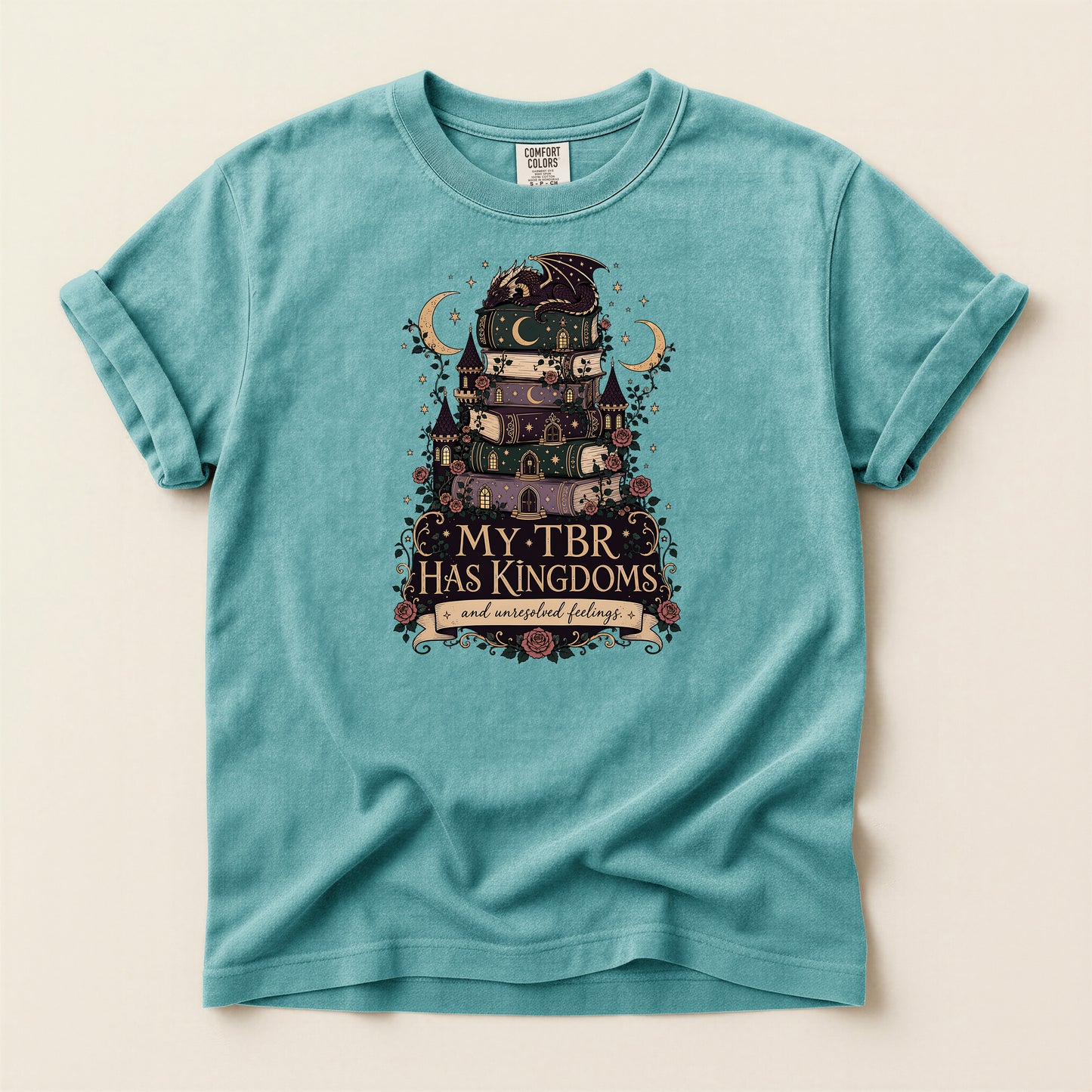 Reading Shirt — "My TBR Has Kingdoms" Fantasy Book Lover Tee