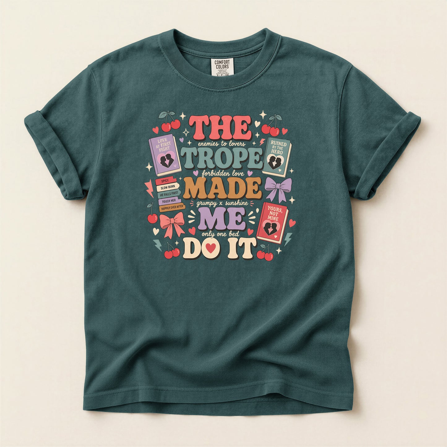 The Trope Made Me Do It Graphic T-Shirt — Retro Bookish Cherry Design
