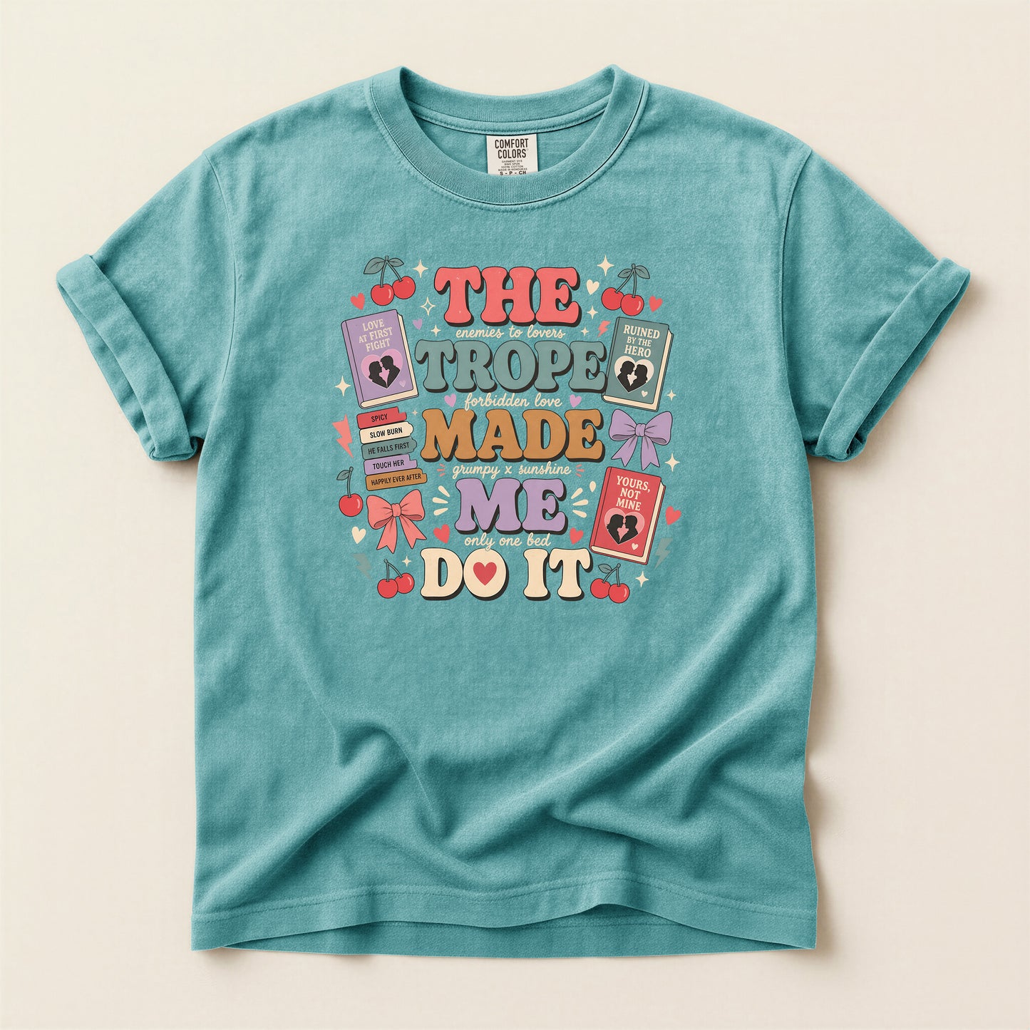 The Trope Made Me Do It Graphic T-Shirt — Retro Bookish Cherry Design