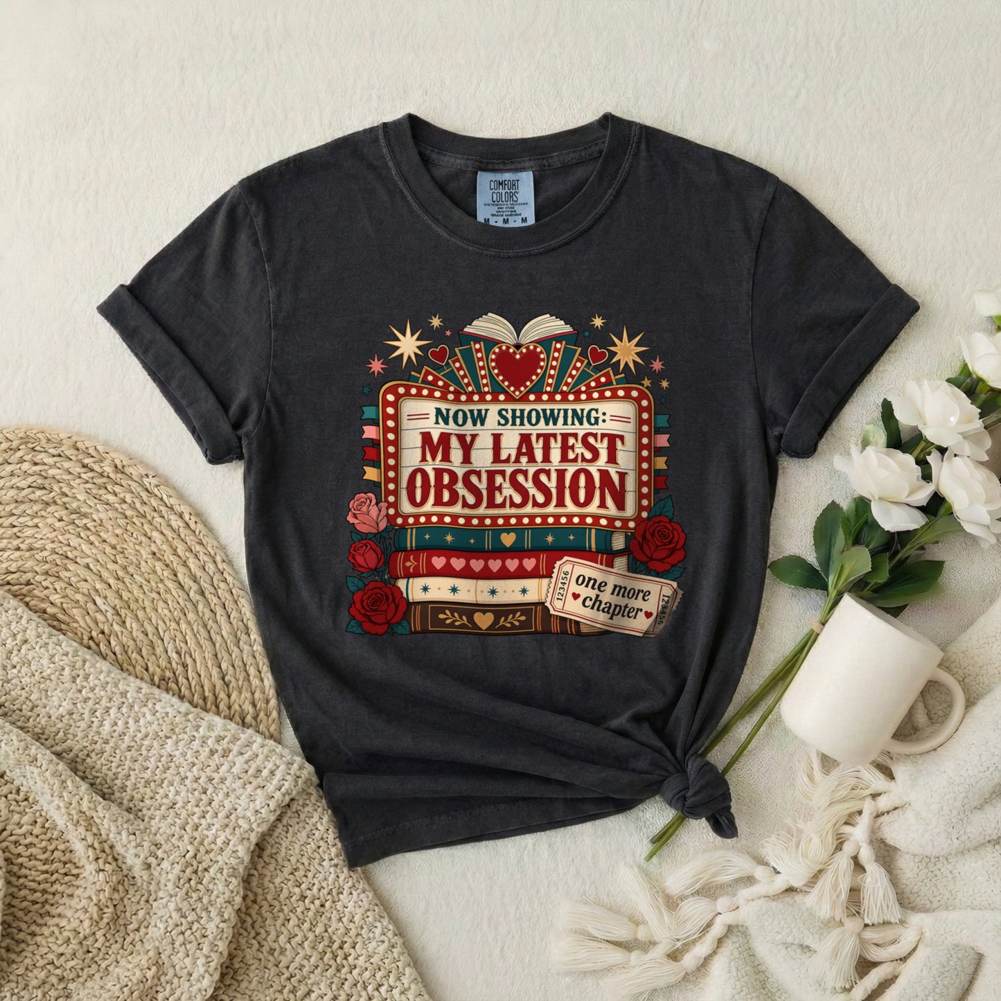 T‑Shirt — "Now Showing: My Latest Obsession" Booklover Tee