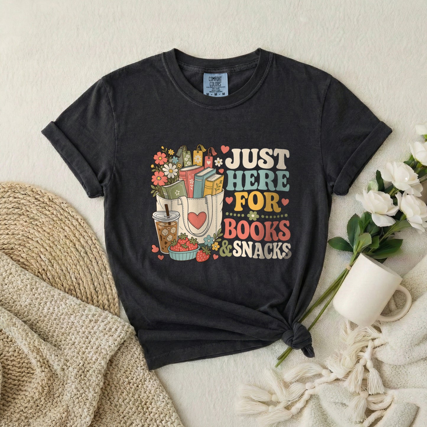T-Shirt — "Just Here for Books & Snacks" Cozy Reader Graphic Tee