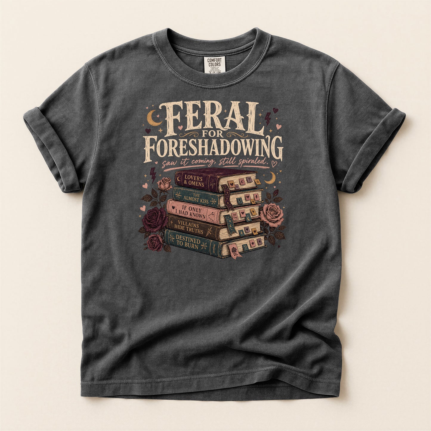 Foreshadowing Stack Book T-Shirt — "Feral for Foreshadowing" Literary Graphic Tee