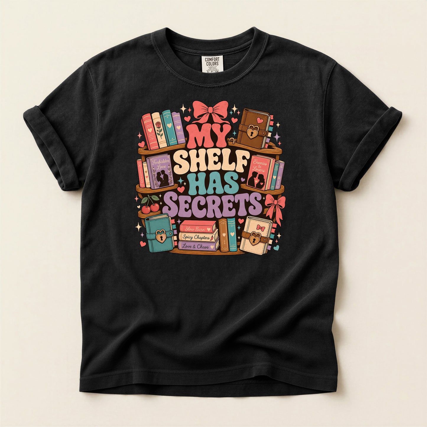 T-Shirt — "My Shelf Has Secrets" Bookish Graphic Tee