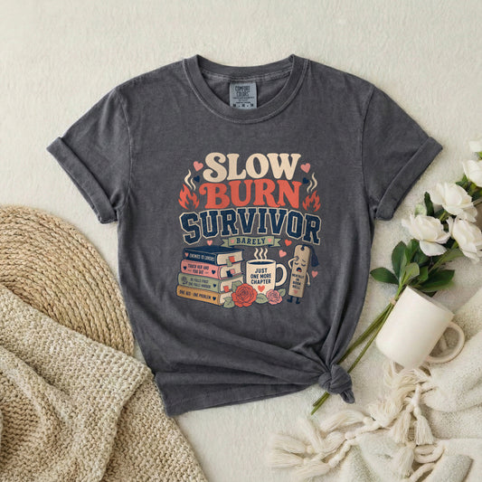 Slow Burn Survivor T-Shirt — Book Lover Reading Recovery Tee