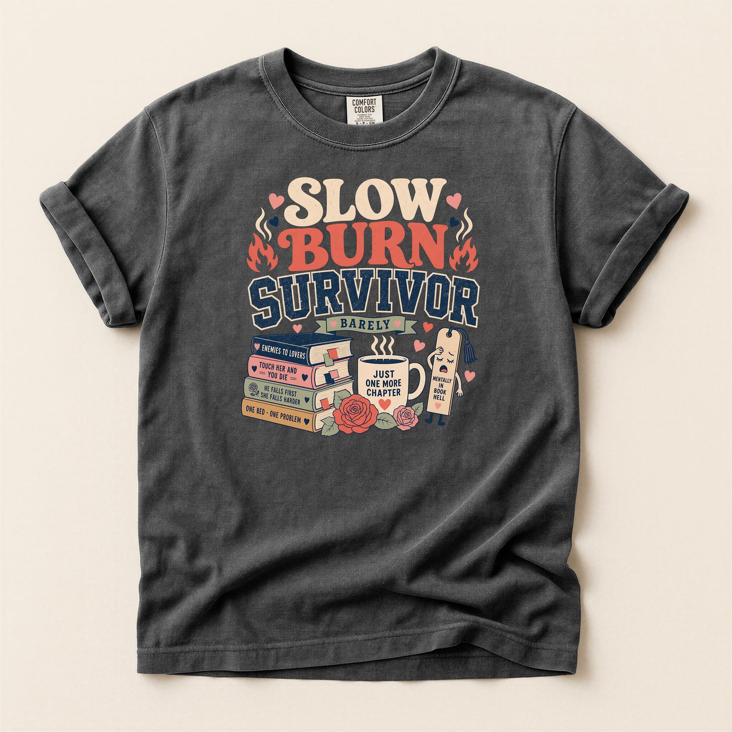 Slow Burn Survivor T-Shirt — Book Lover Reading Recovery Tee