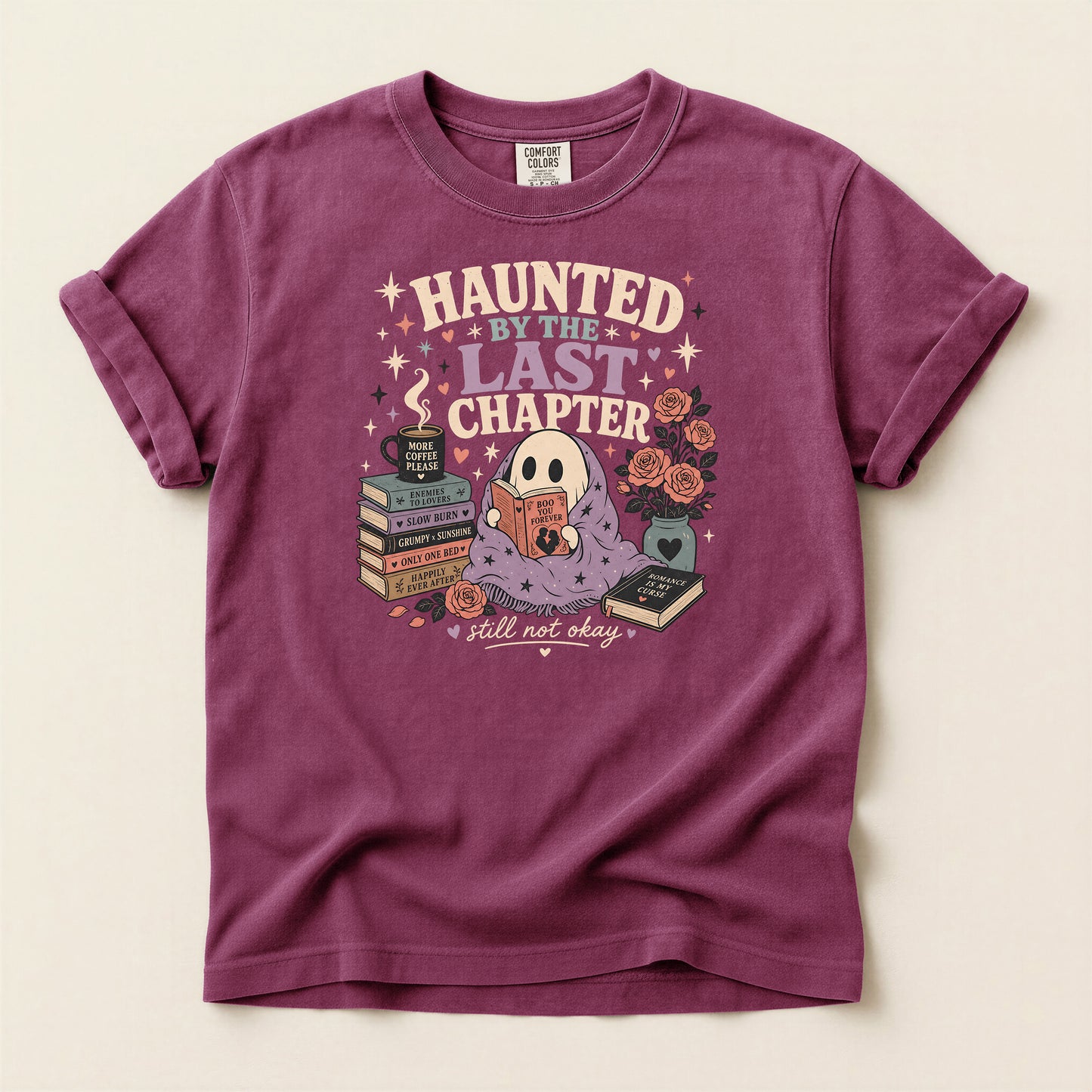 Haunted by the Last Chapter T‑Shirt