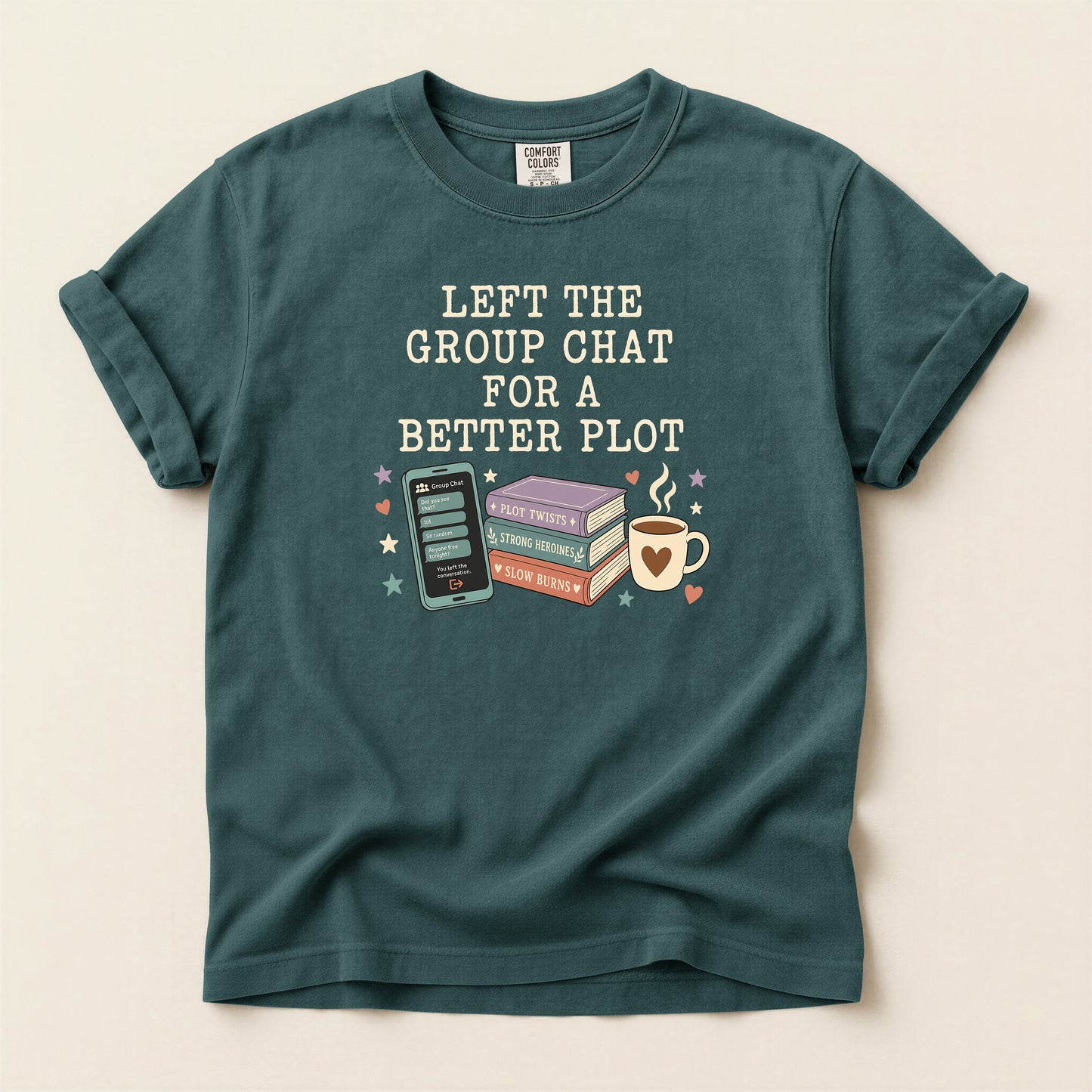 Book Lover T‑Shirt — "I Left the Group Chat for a Better Plot" Graphic Tee