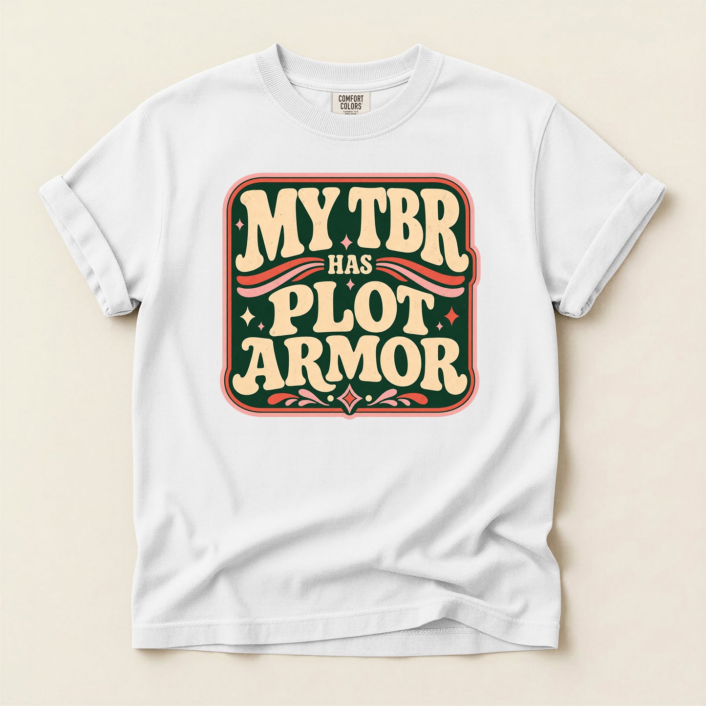 My TBR Has Plot Armor T-Shirt — Funny Book Lover Graphic Tee