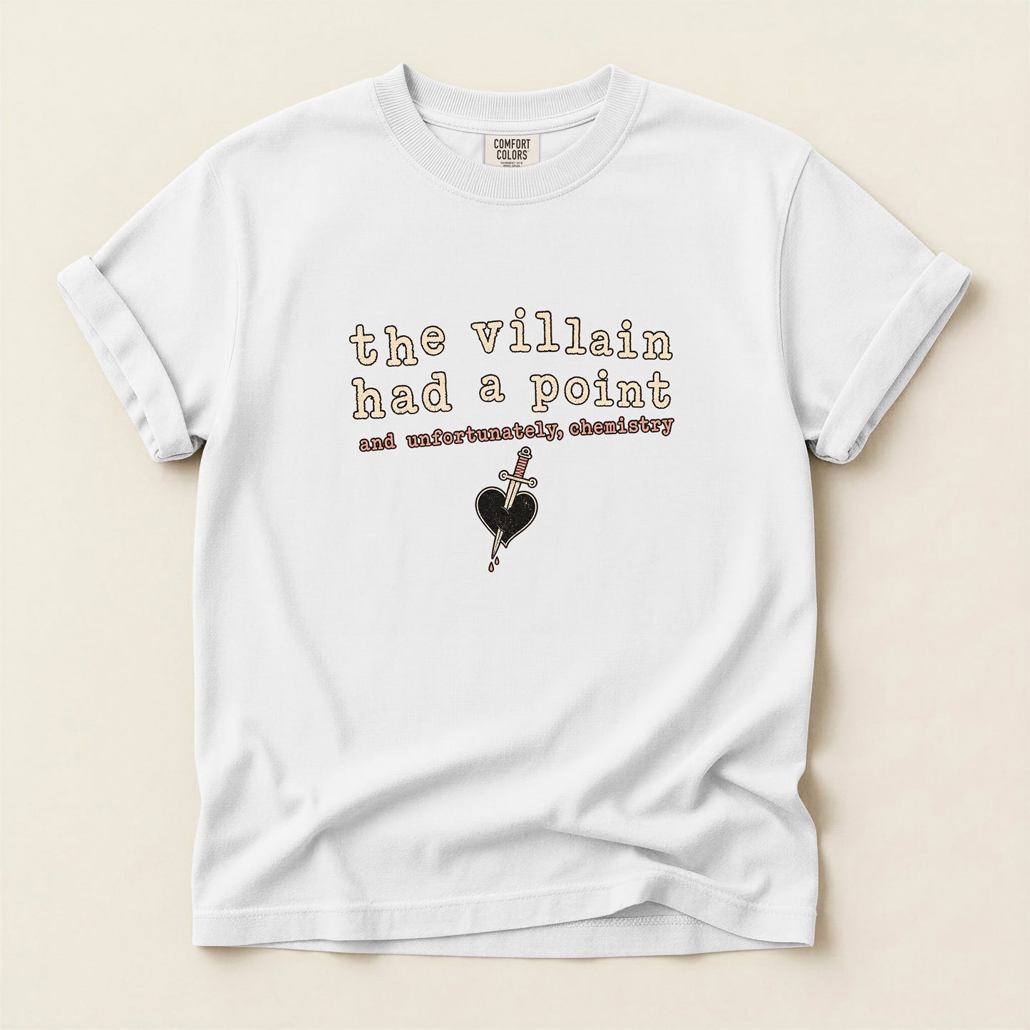 The Villain Had a Point T-Shirt — Retro Typography Graphic Tee