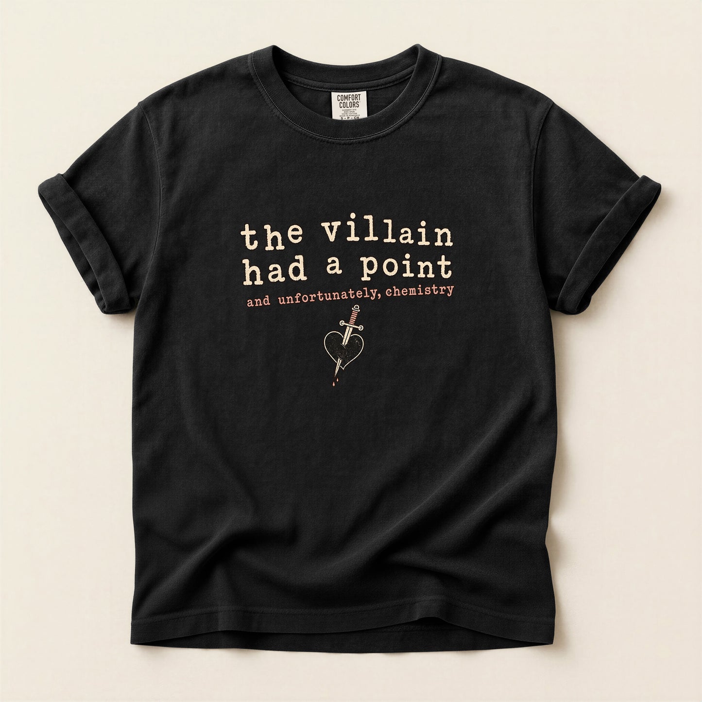 The Villain Had a Point T-Shirt — Retro Typography Graphic Tee