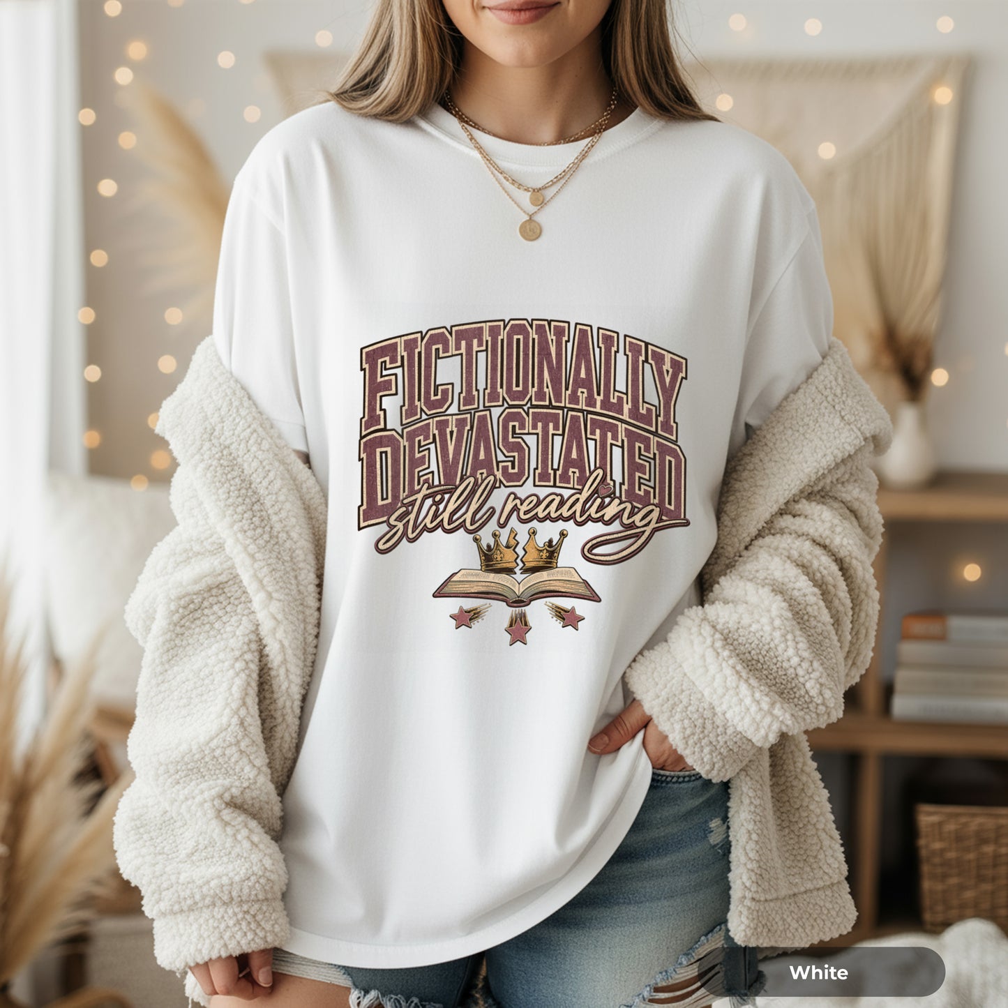 Fictionally Devastated Still Reading T-Shirt — Book Lover Graphic Tee