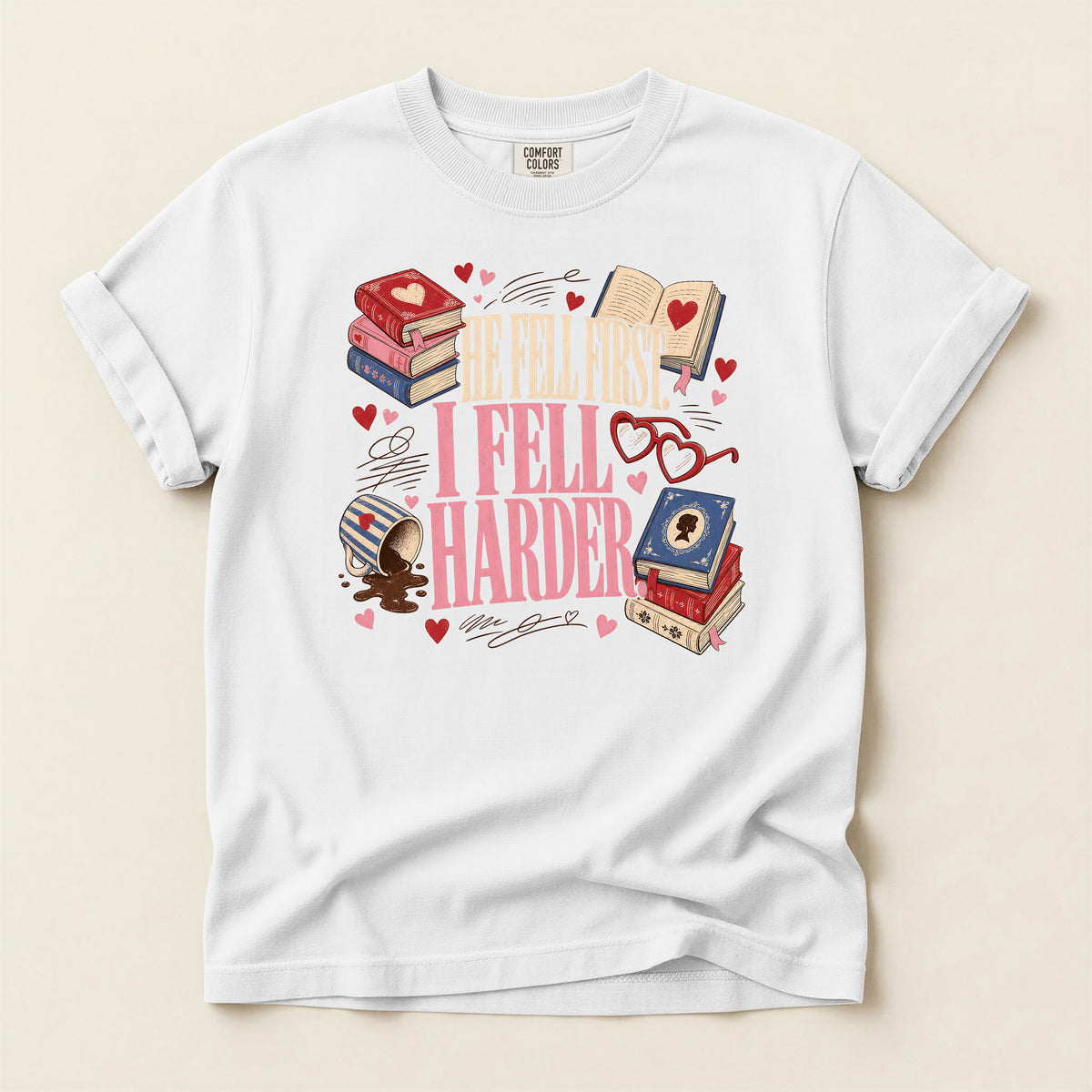 Book Lover T-Shirt — I Fell Harder Graphic Tee
