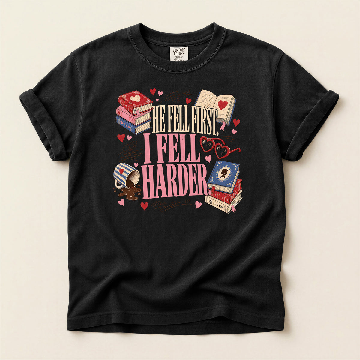 Book Lover T-Shirt — I Fell Harder Graphic Tee
