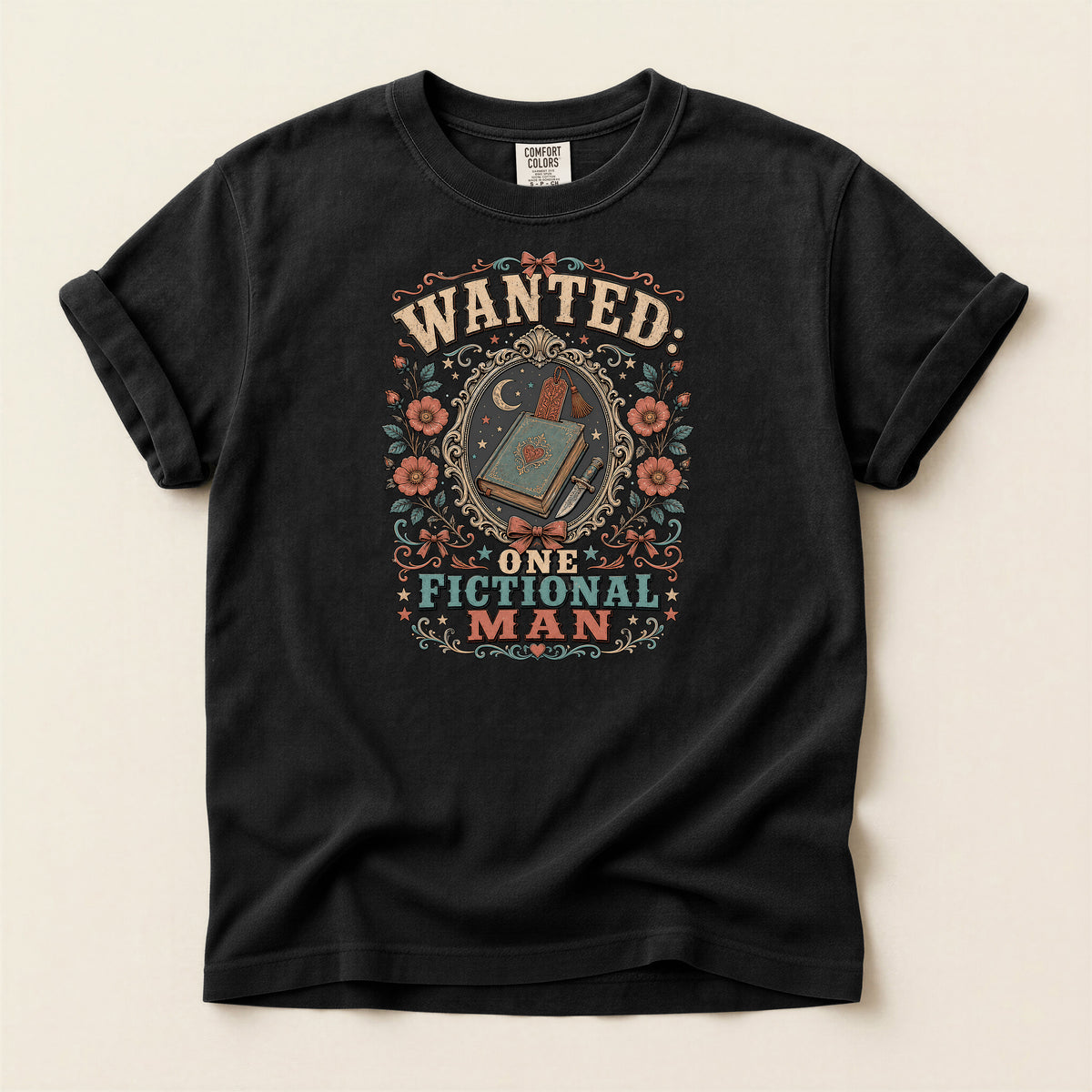 T-Shirt — "Wanted: One Fictional Man" Vintage Book Lover Graphic Tee