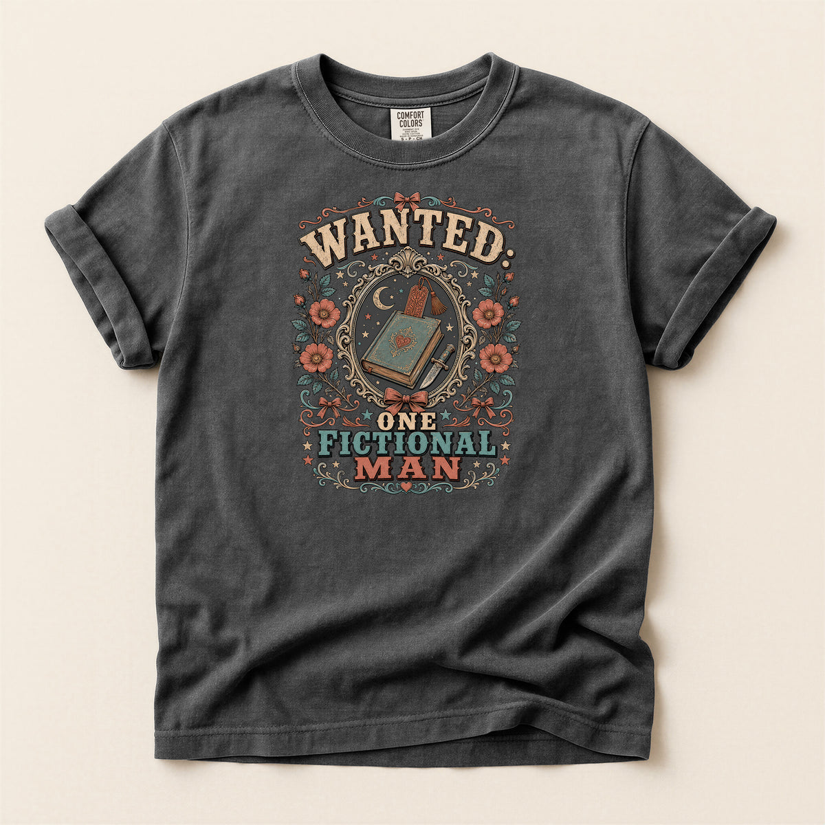 T-Shirt — "Wanted: One Fictional Man" Vintage Book Lover Graphic Tee