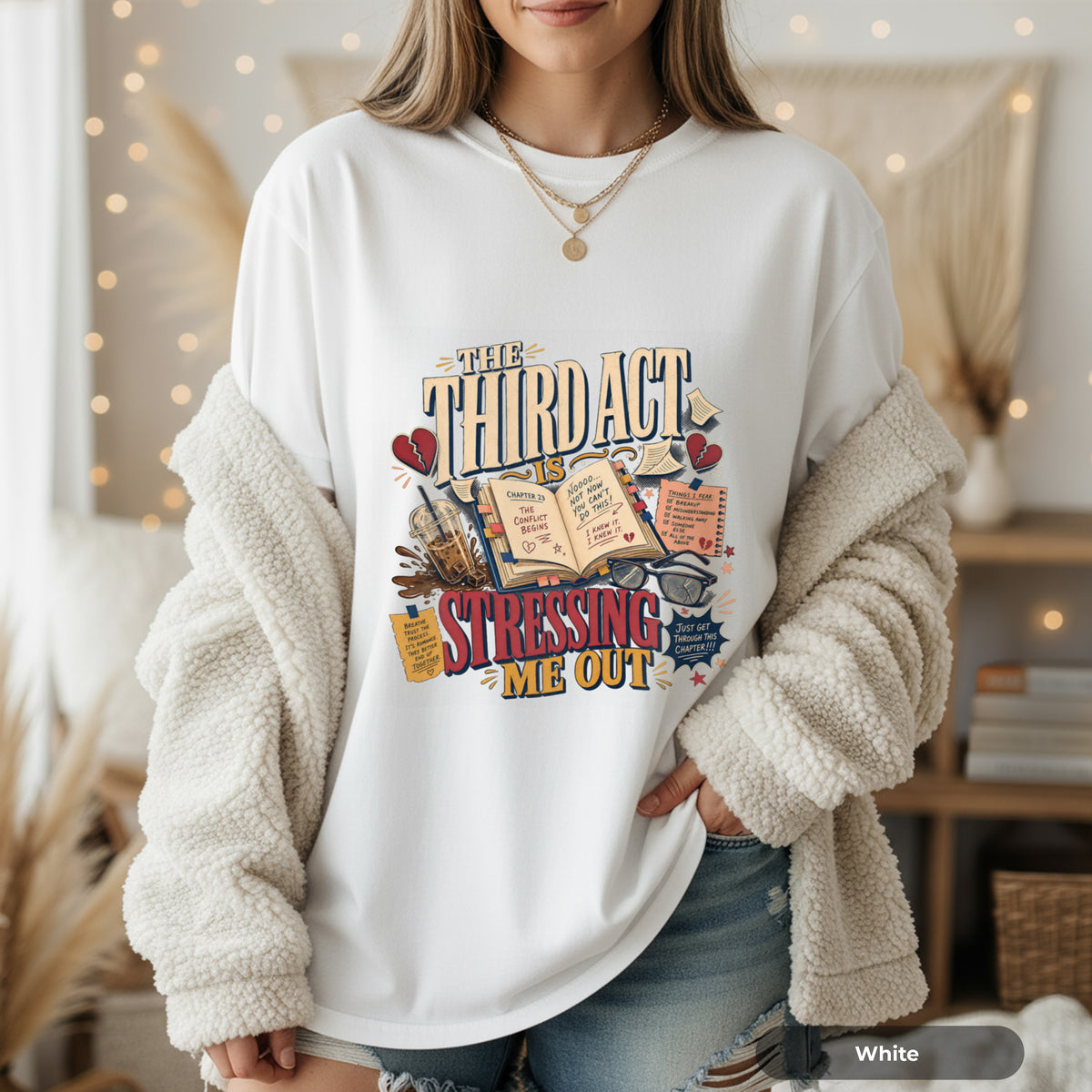 T-Shirt — “The Third Act Is Stressing Me Out” Literary Humor Tee