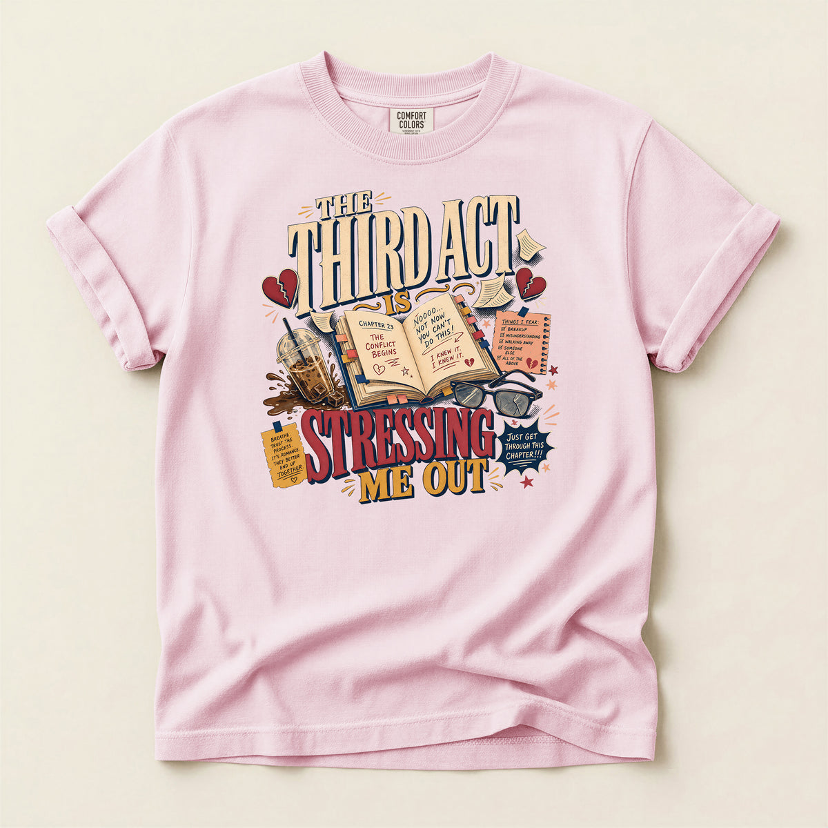 T-Shirt — “The Third Act Is Stressing Me Out” Literary Humor Tee