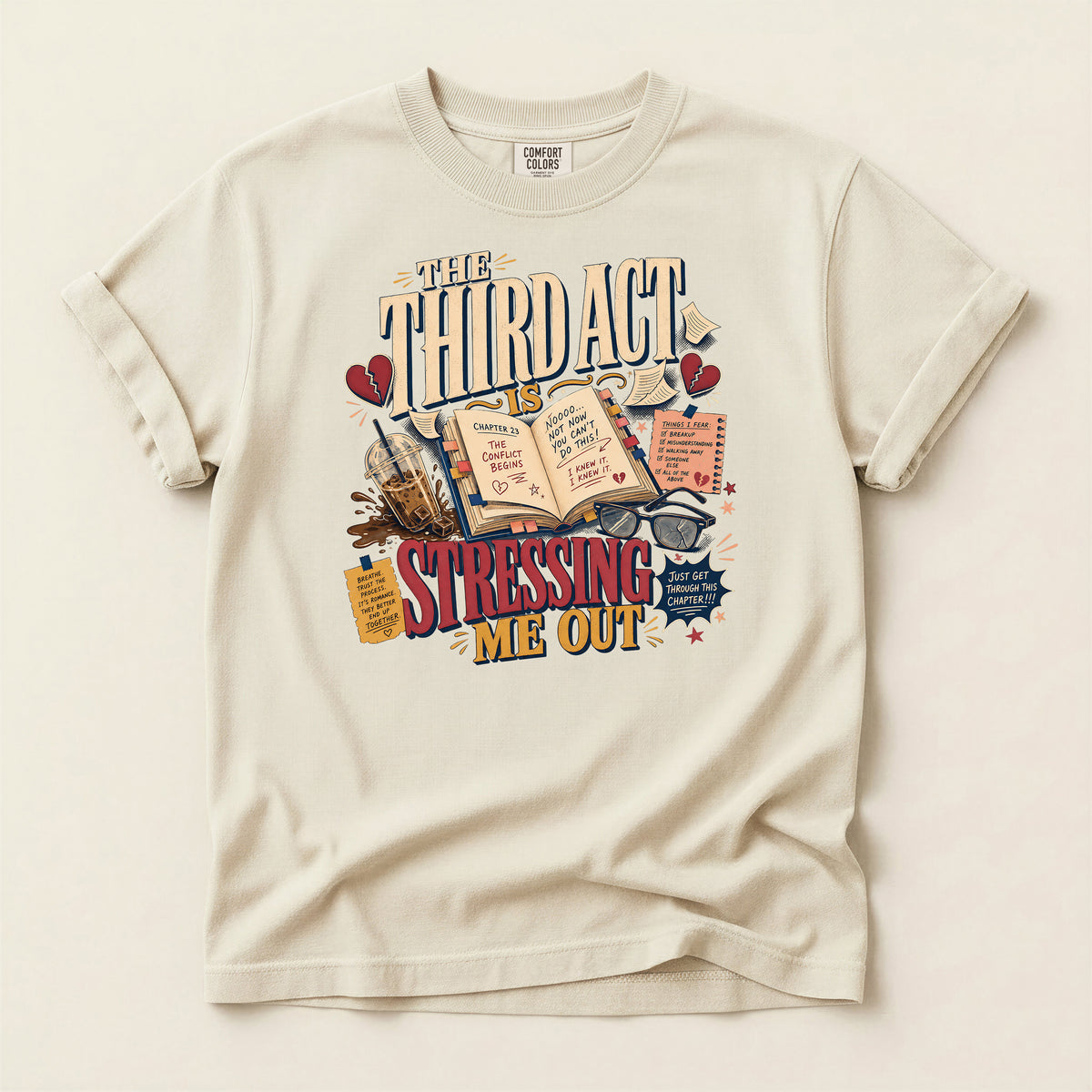 T-Shirt — “The Third Act Is Stressing Me Out” Literary Humor Tee