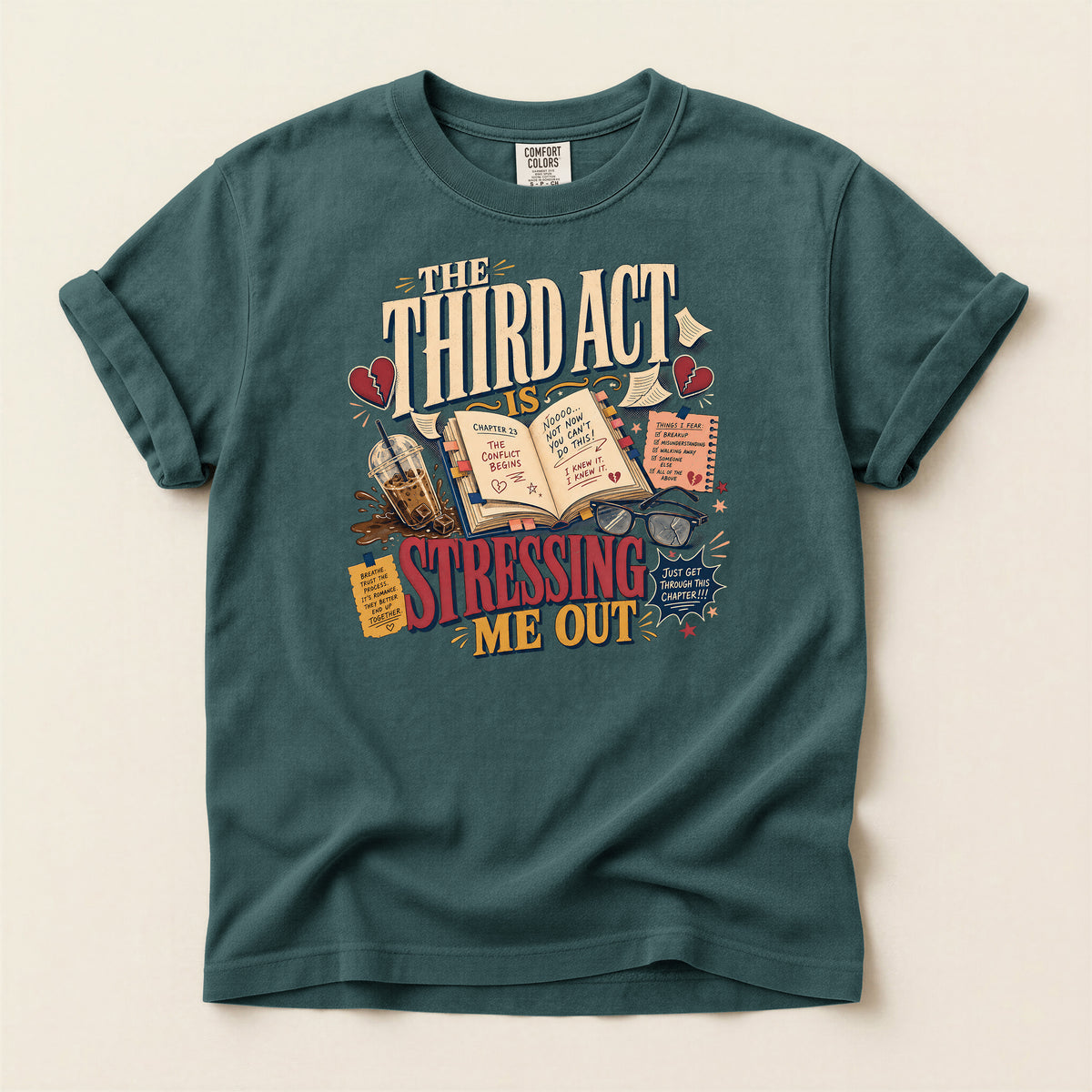 T-Shirt — “The Third Act Is Stressing Me Out” Literary Humor Tee