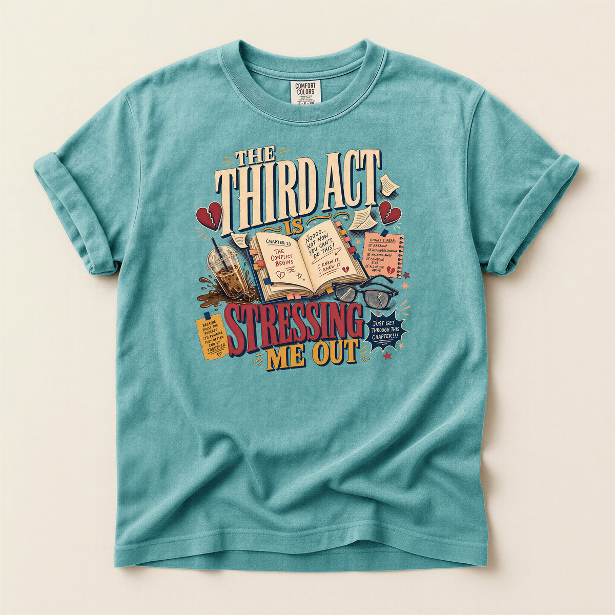 T-Shirt — “The Third Act Is Stressing Me Out” Literary Humor Tee