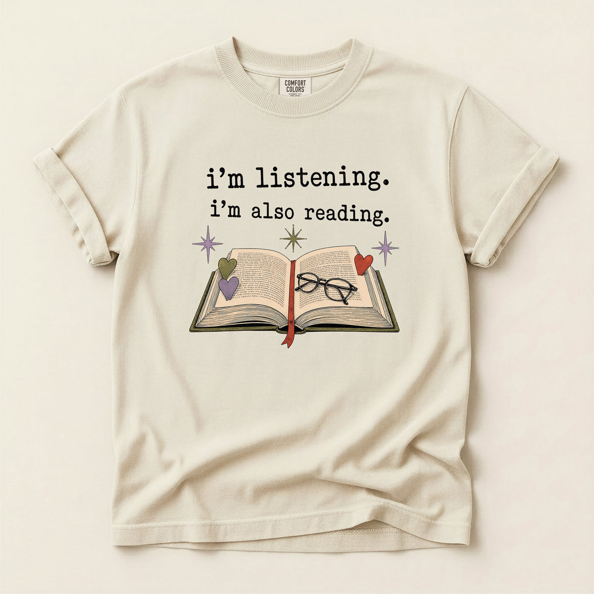 Book Lover T-Shirt — "i'm listening. i'm also reading." Graphic Tee