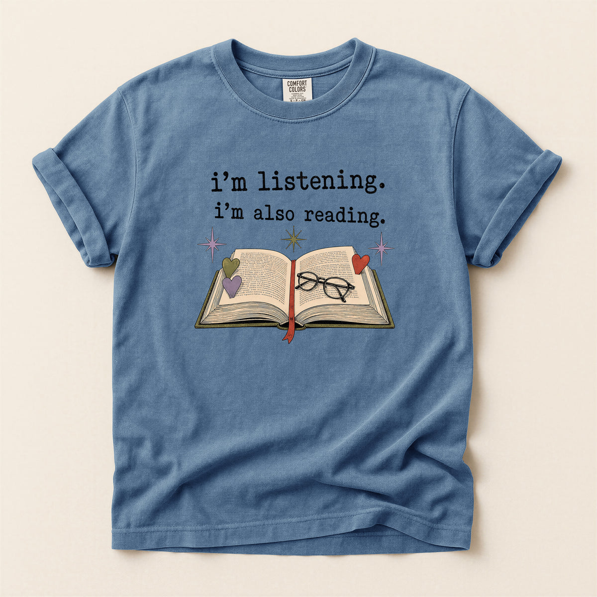 Book Lover T-Shirt — "i'm listening. i'm also reading." Graphic Tee