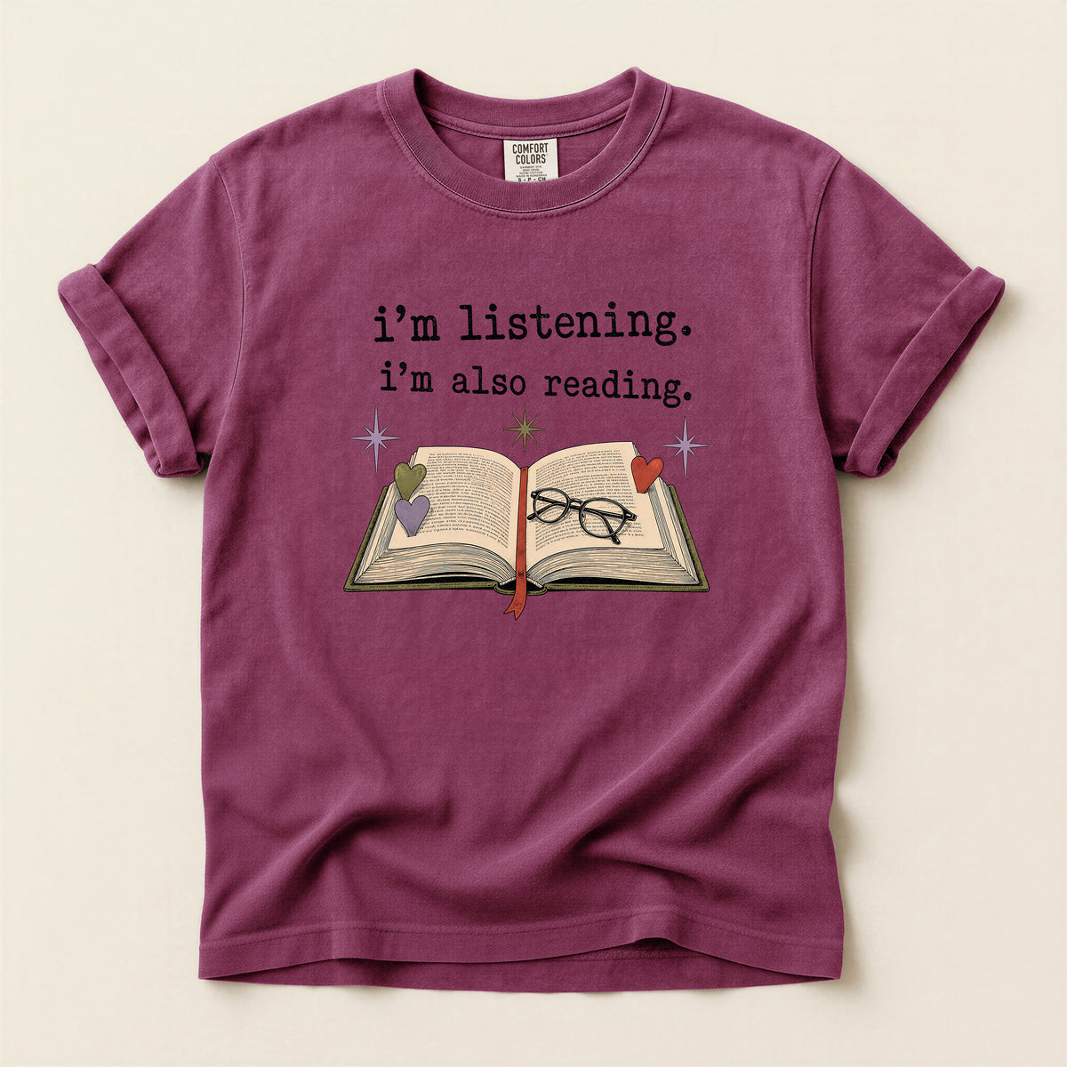 Book Lover T-Shirt — "i'm listening. i'm also reading." Graphic Tee